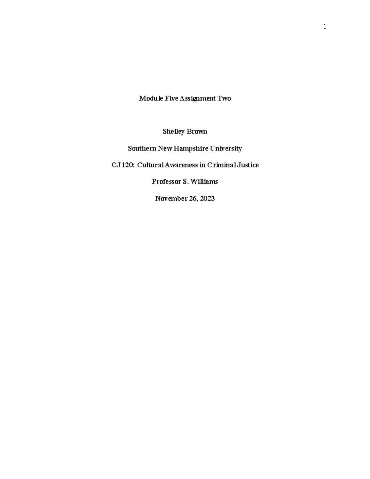 CJ 120 Module Five Assignment Two - Module Five Assignment Two Shelley ...