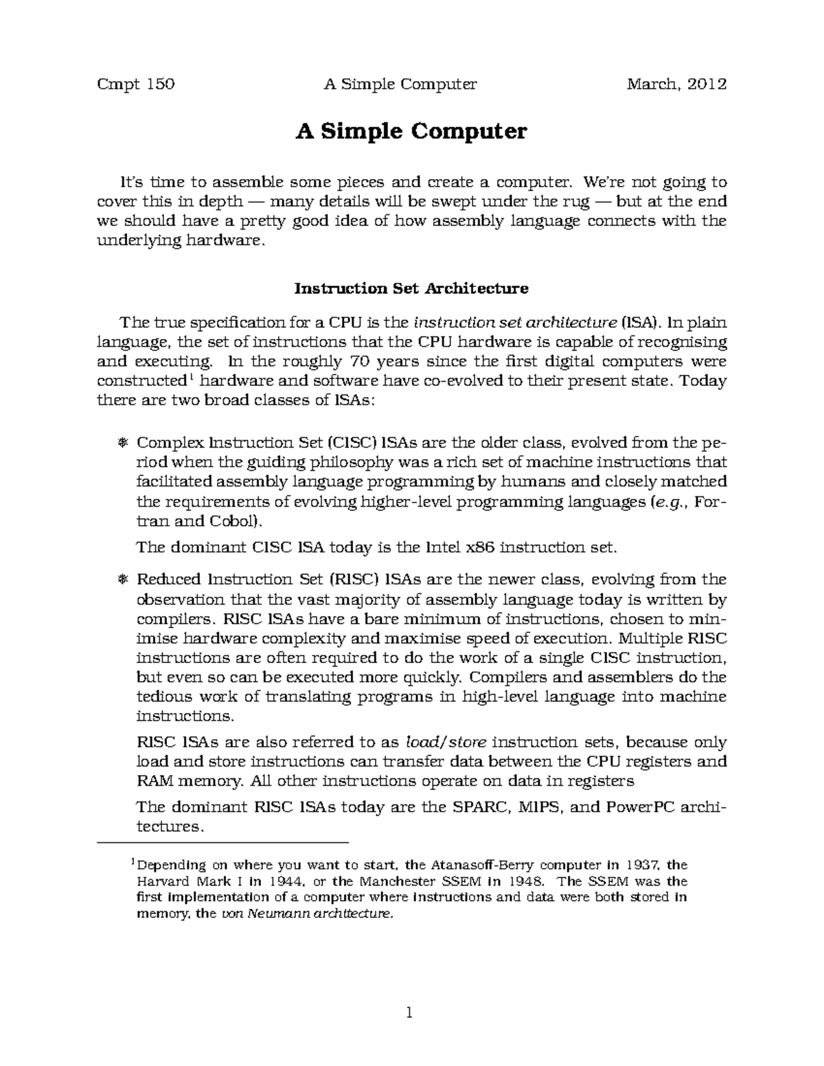 Cpu - Lecture notes 6 - A Simple Computer It’s time to assemble some ...