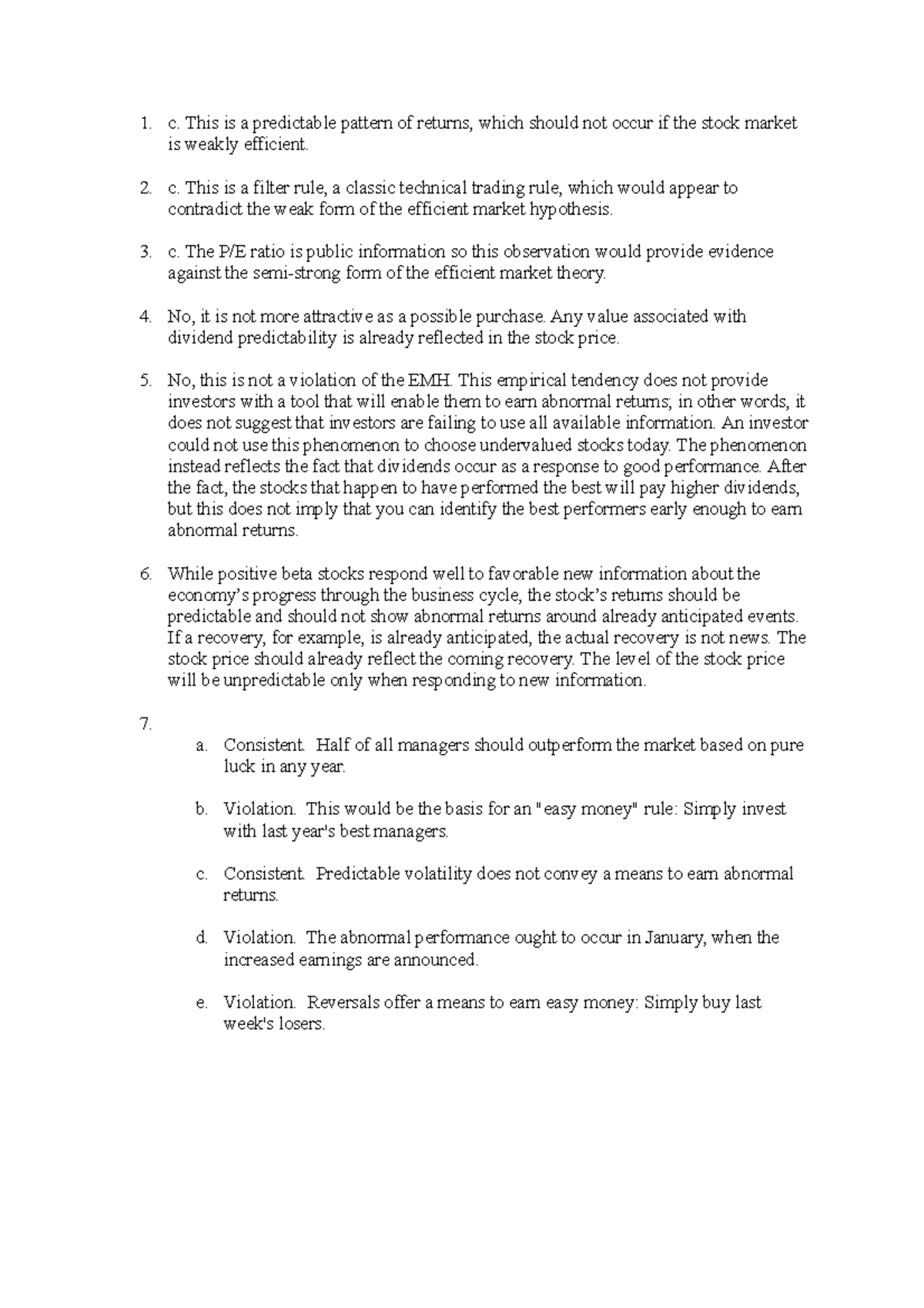 Solution Ch08 - 1 - c. This is a predictable pattern of returns, which ...