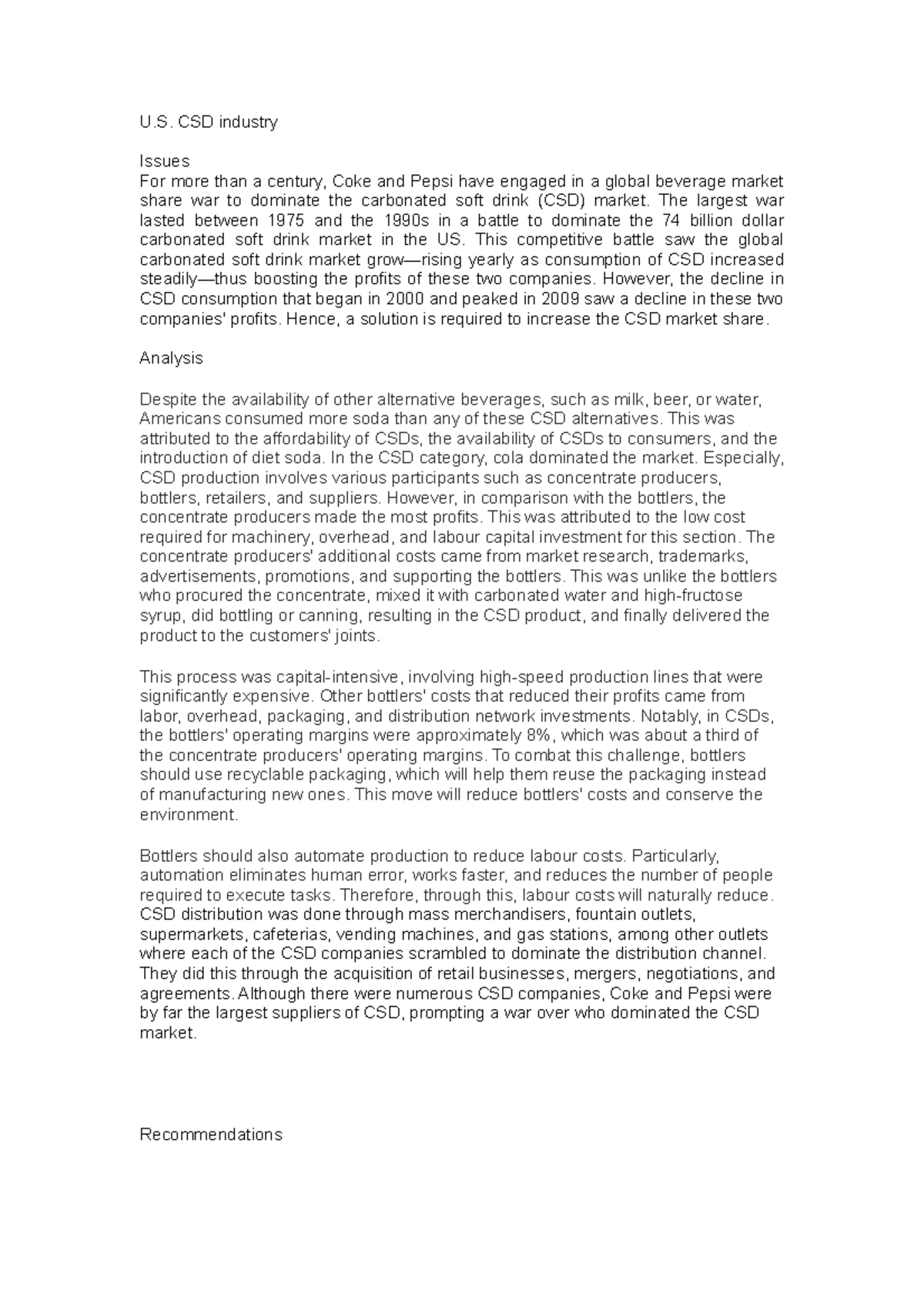 Carbonated soft drink industry final U. CSD industry Issues For more
