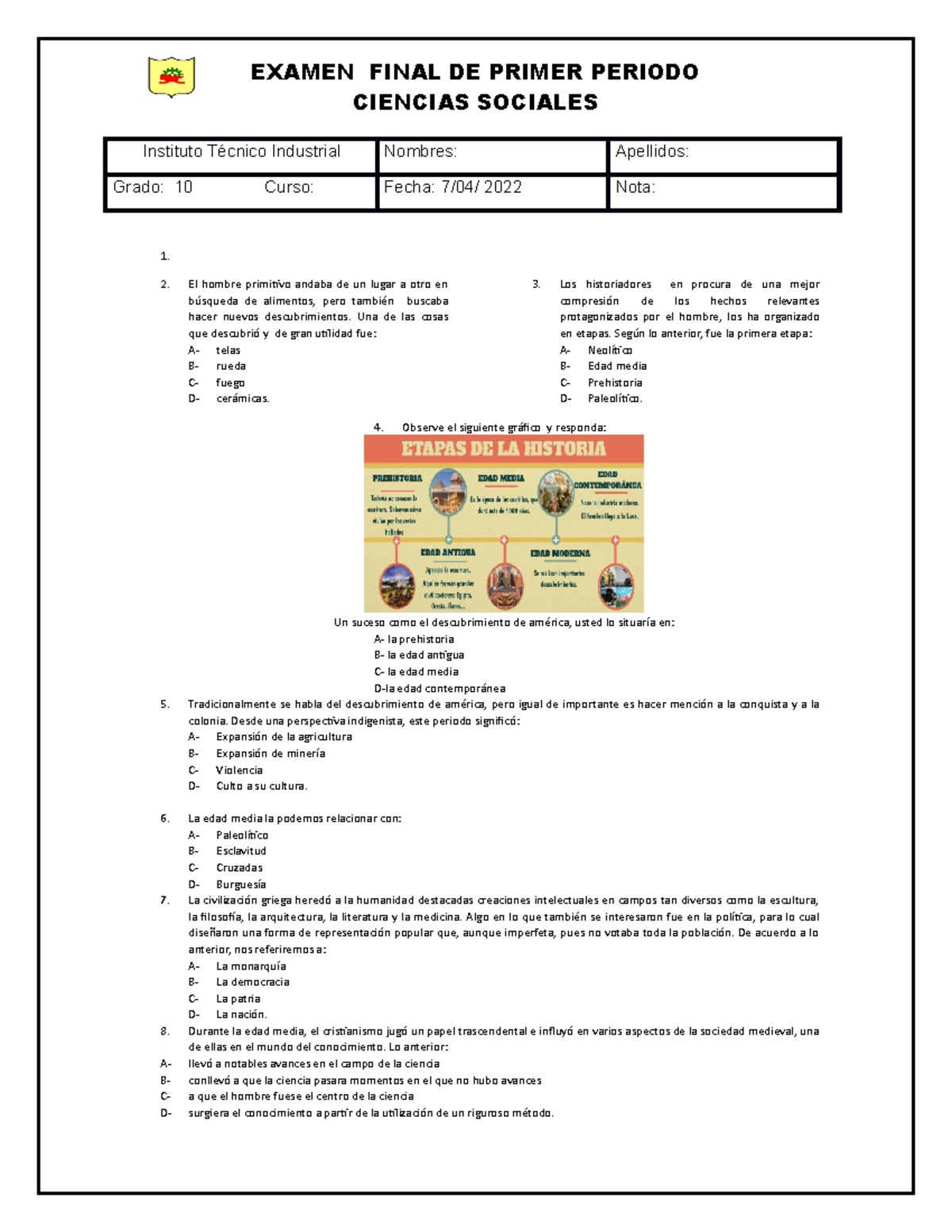 Examen Final Ciencias Sociales Primer Periodo, Décimo - EXAMEN FINAL DE ...