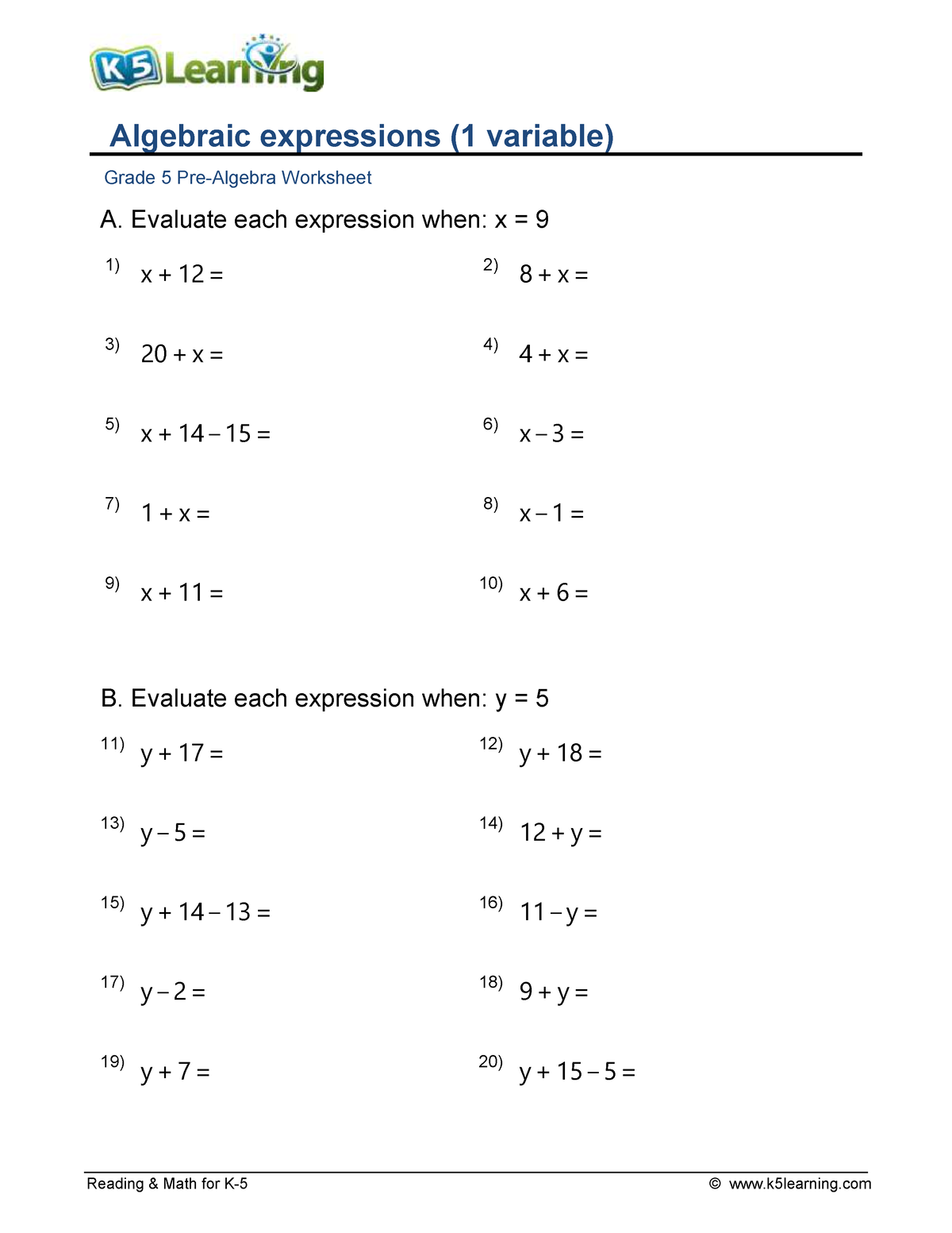 1 - Algebra - Reading & Math for K-5 © k5learning Algebraic expressions ...