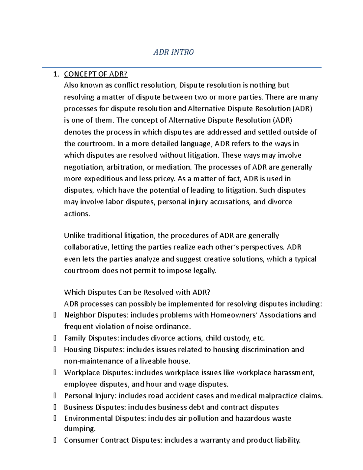 ADR Introduction - ADR INTRO 1. CONCEPT OF ADR? Also known as conflict ...