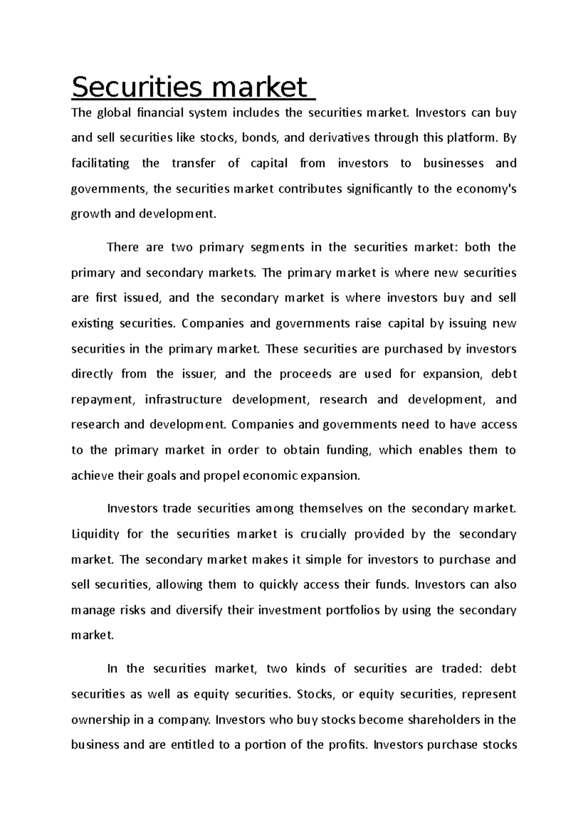 Securities market - Investors can buy and sell securities like stocks ...