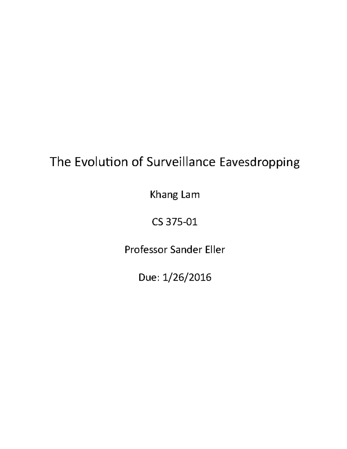 Electronic Wiretapping Essay 2 The Evolution of Surveillance