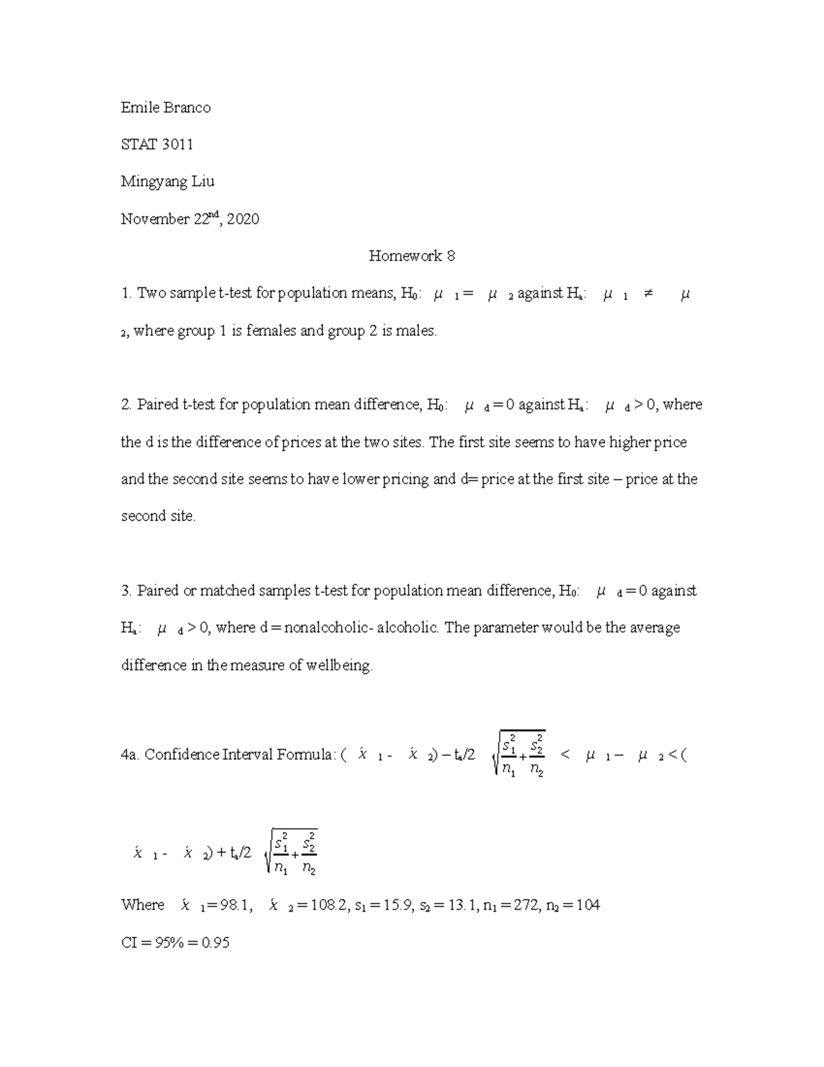 Homework 8 ref c - Emile Branco STAT 3011 Mingyang Liu November 22nd ...
