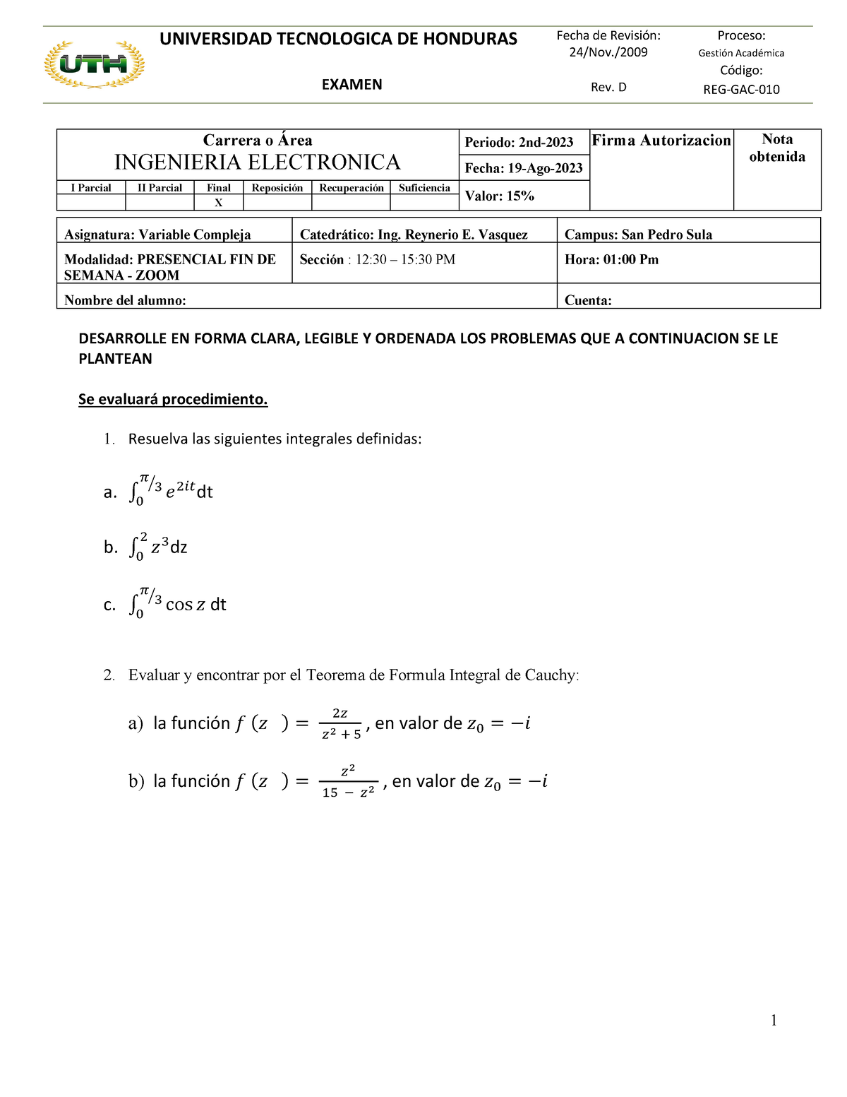 Examen Iii Variable 19 Agosto 2023 1 Universidad Tecnologica De Honduras Examen Fecha De 7588