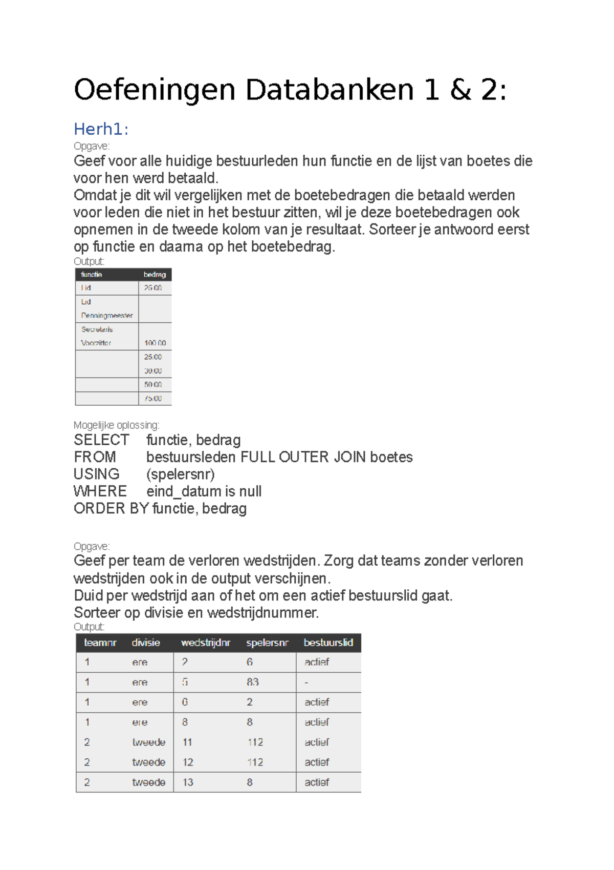 Oefeningen Databanken 1 2 - Omdat Je Dit Wil Vergelijken Met De ...