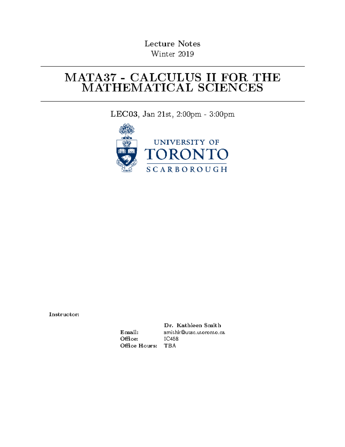 Jan 21 - MATA37 Lec Notes - Lecture Notes Winter 2019 MATA37 - CALCULUS ...