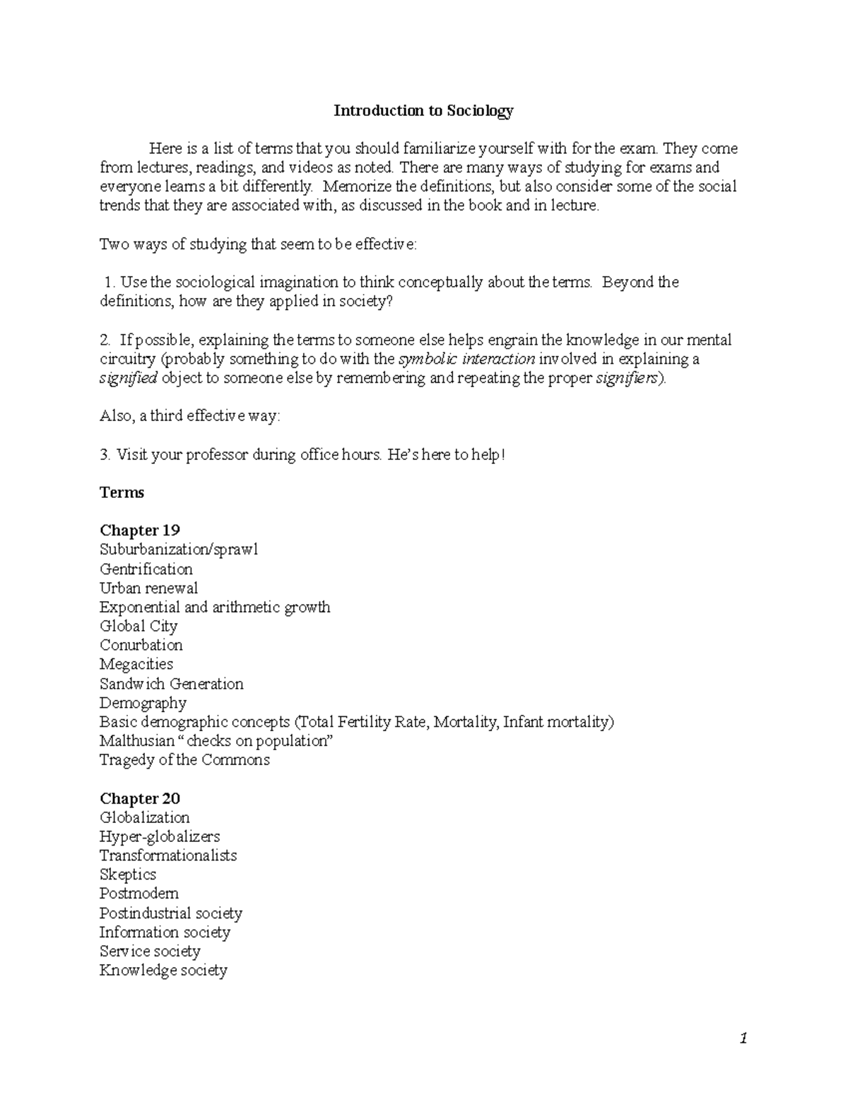 SOC 001 Exam 2 Study Guide - Introduction to Sociology Here is a list ...