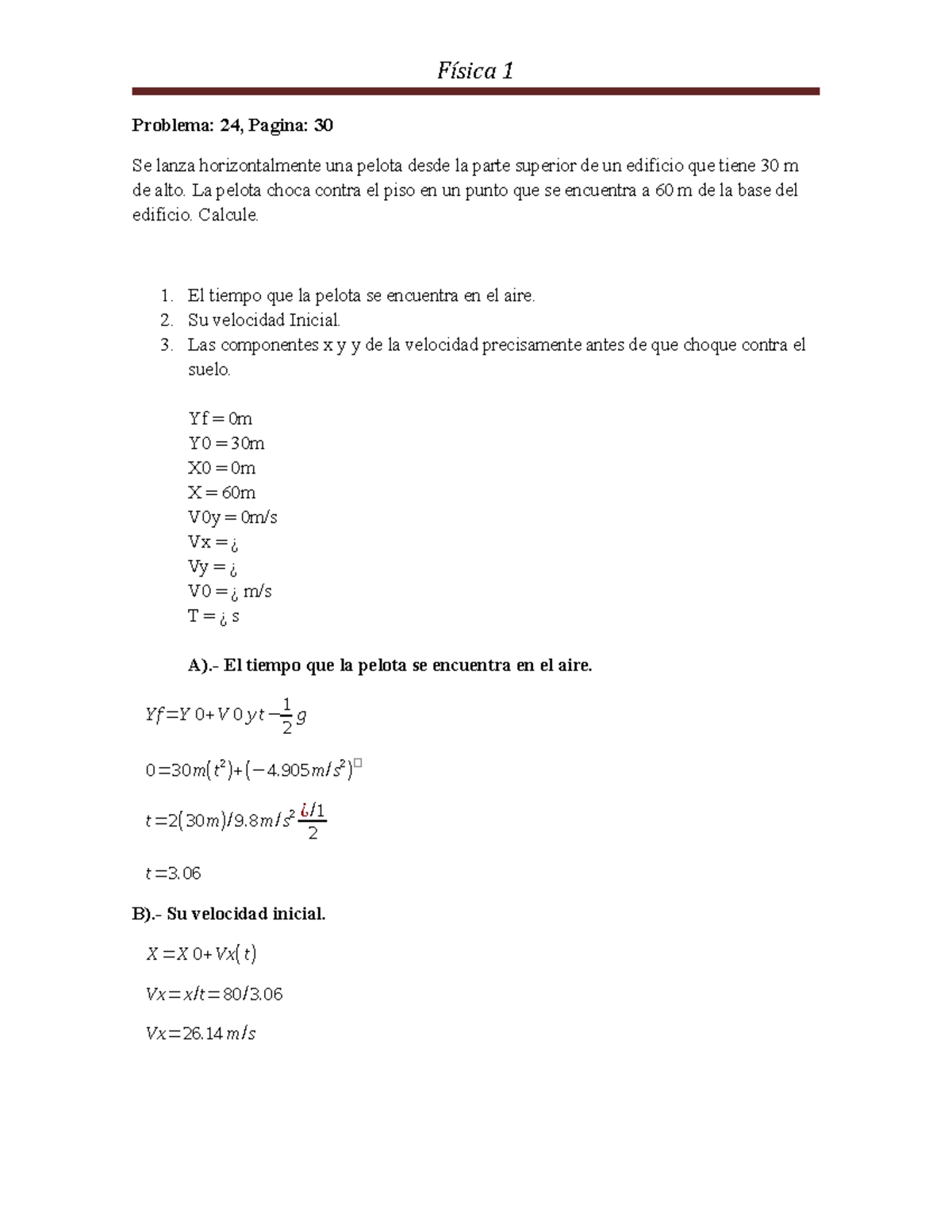 Problema 24, Pagina 30 - Se Lanza Horizontalmente Una Pelota Desde La ...