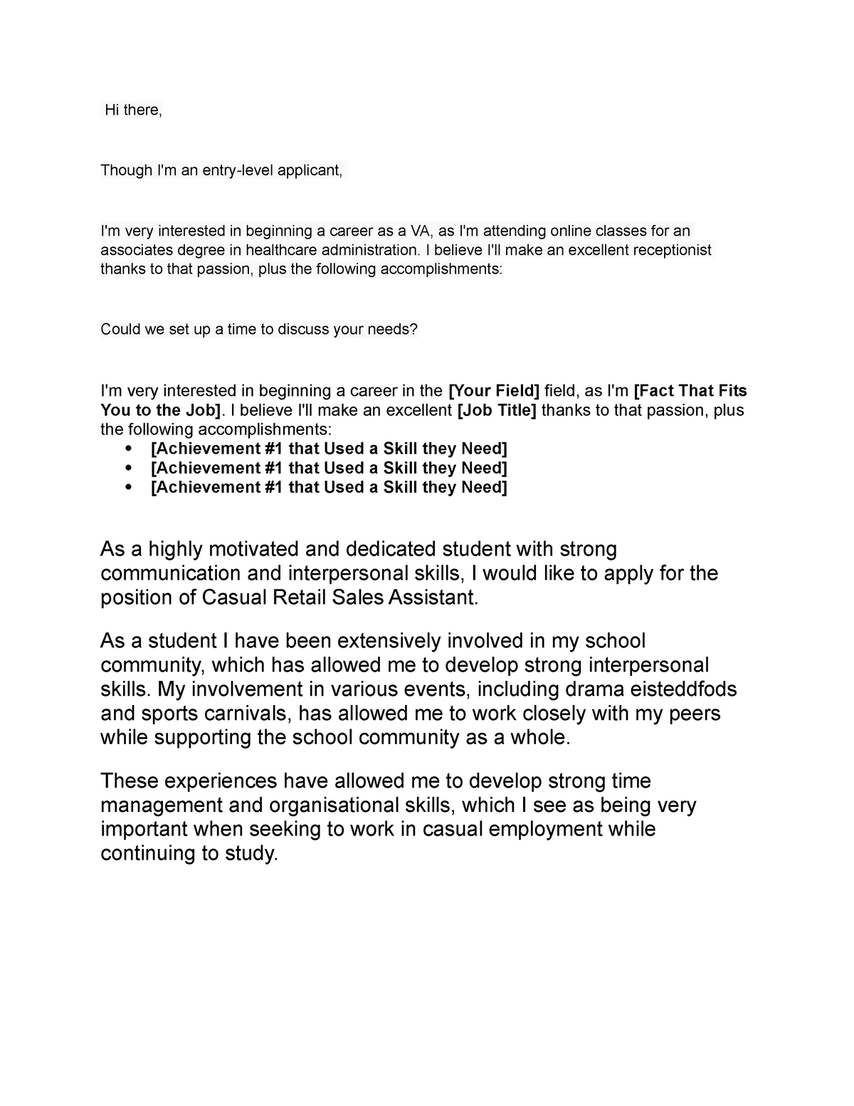 Unique cover letter - Hi there, Though I'm an entry-level applicant, I ...