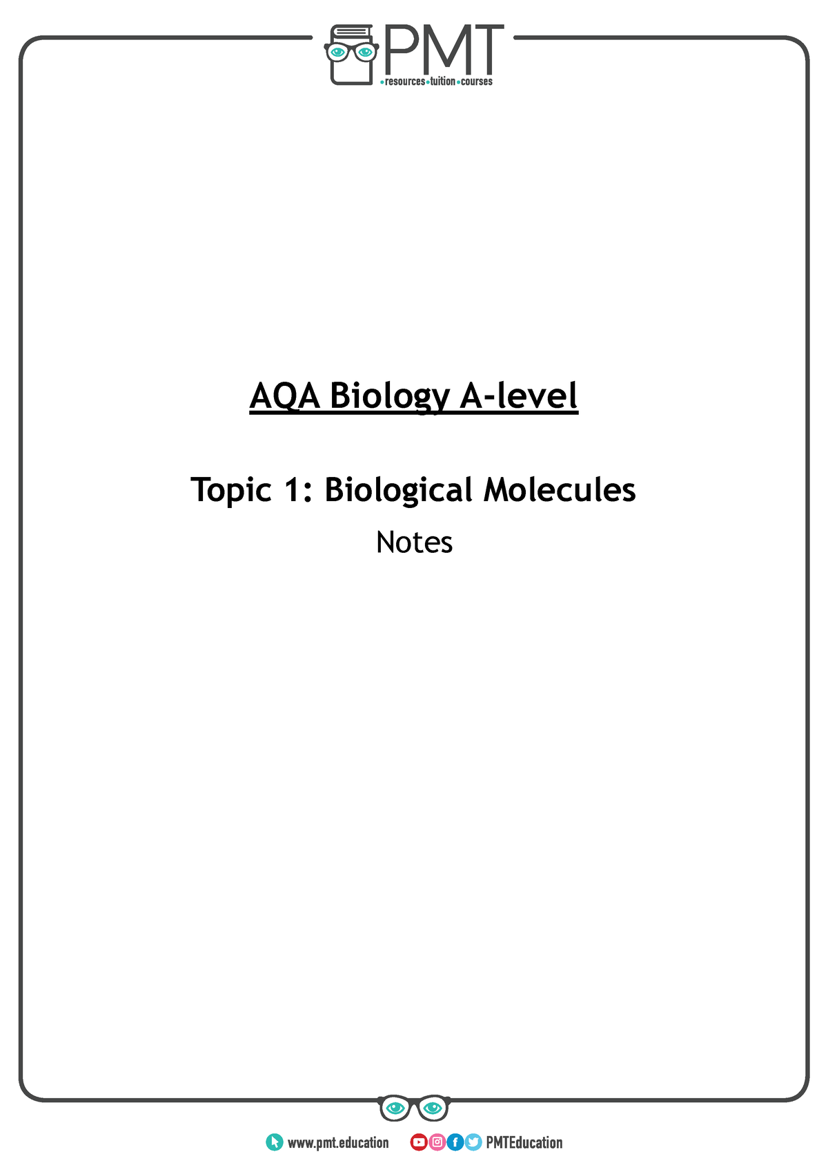 Summary Notes PMT - Topic 1 Biological Molecules - AQA Biology A-Level ...