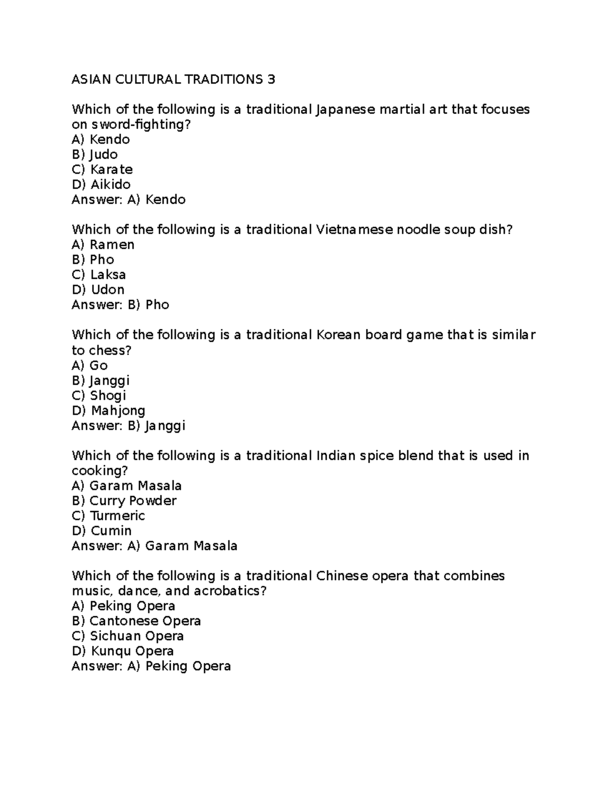 Asian Cultural Traditions 3 - ASIAN CULTURAL TRADITIONS 3 Which of the ...