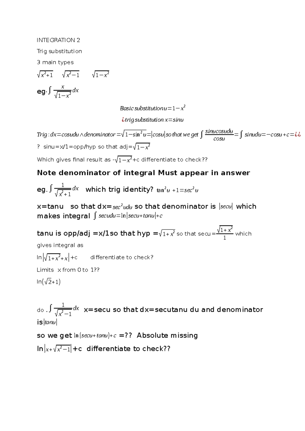Integration 2 - INTEGRATION 2 Trig substitution 3 main types √ x 2 + 1 ...