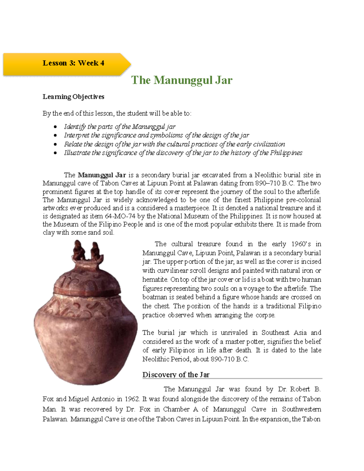 Module 3 The Manunggul Jar Lesson 3 Week 4 Learning Objectives The