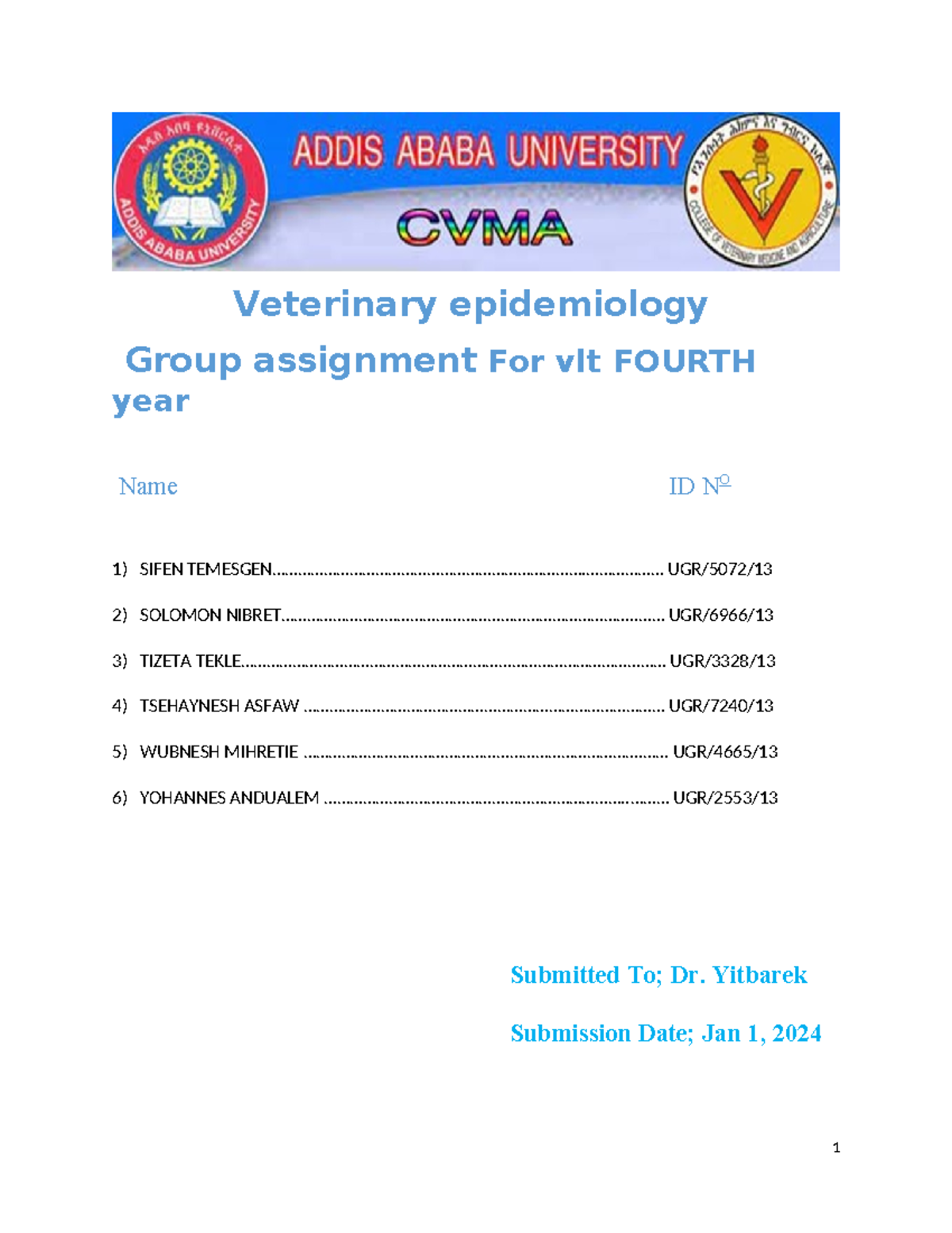 veterinary epidemiology Veterinary epidemiology Group assignment For