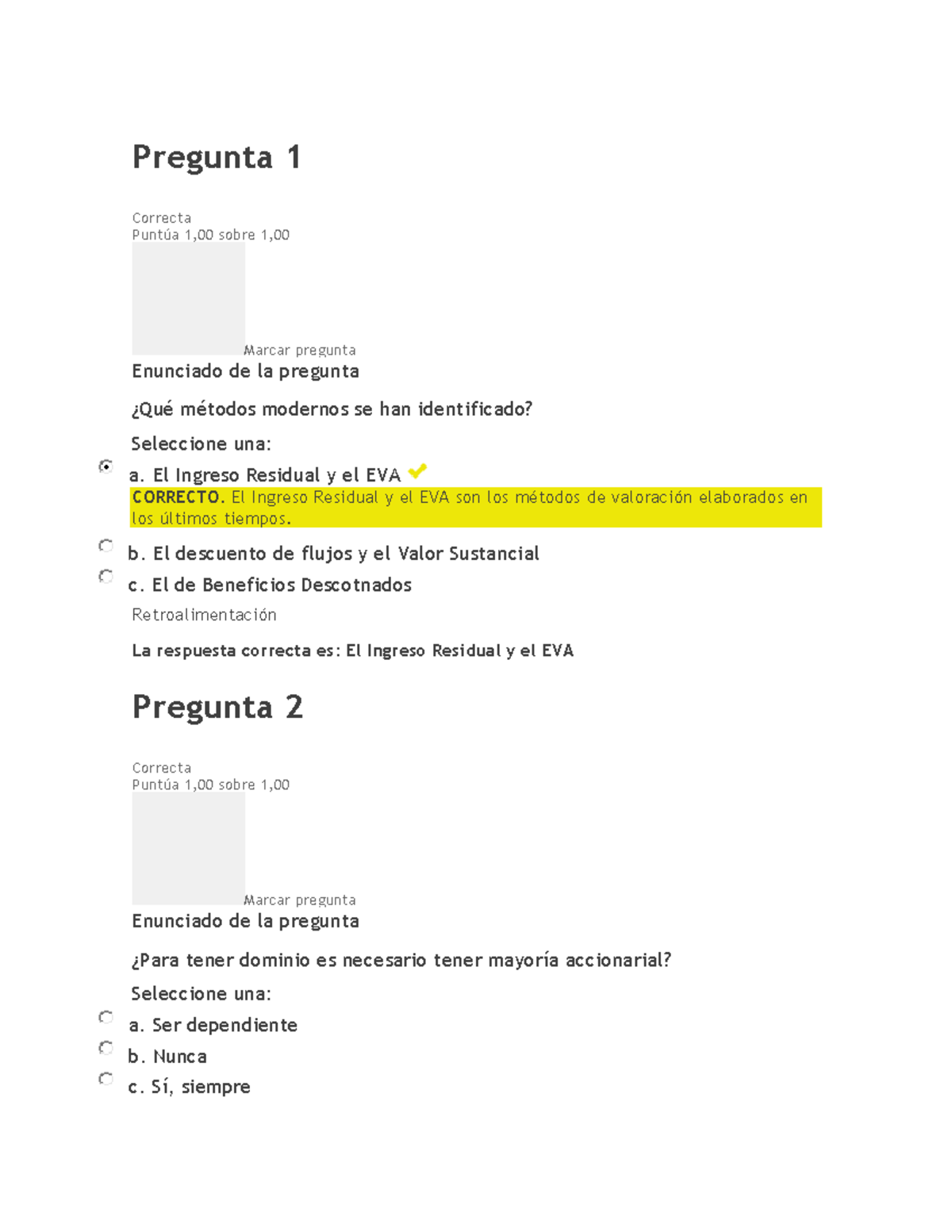 Examen Unidad 3 Análisis Financiero - Pregunta 1 Correcta Puntúa 1,00 ...