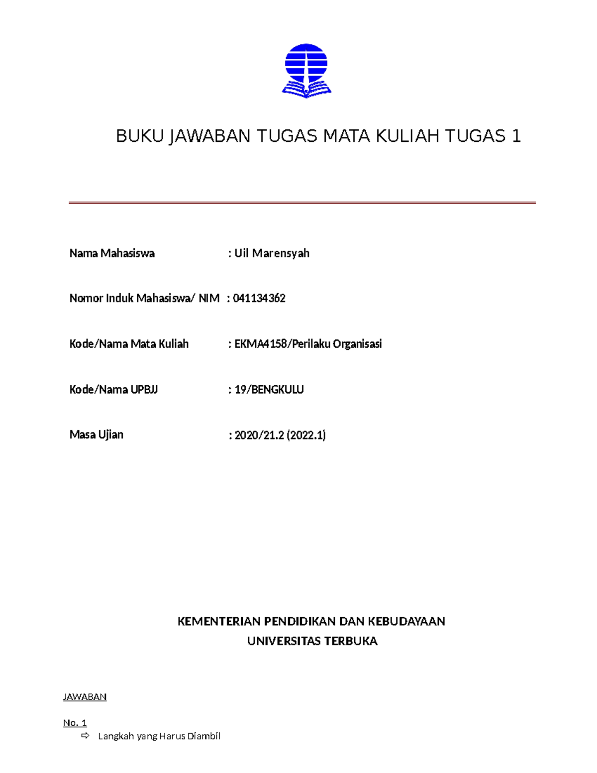 Bjt Umum Tmk1 Perilaku Organisasi - BUKU JAWABAN TUGAS MATA KULIAH ...