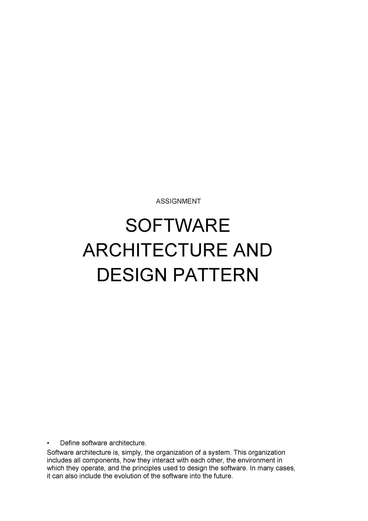 Software Architecture And Design Pattern - ASSIGNMENT SOFTWARE ...