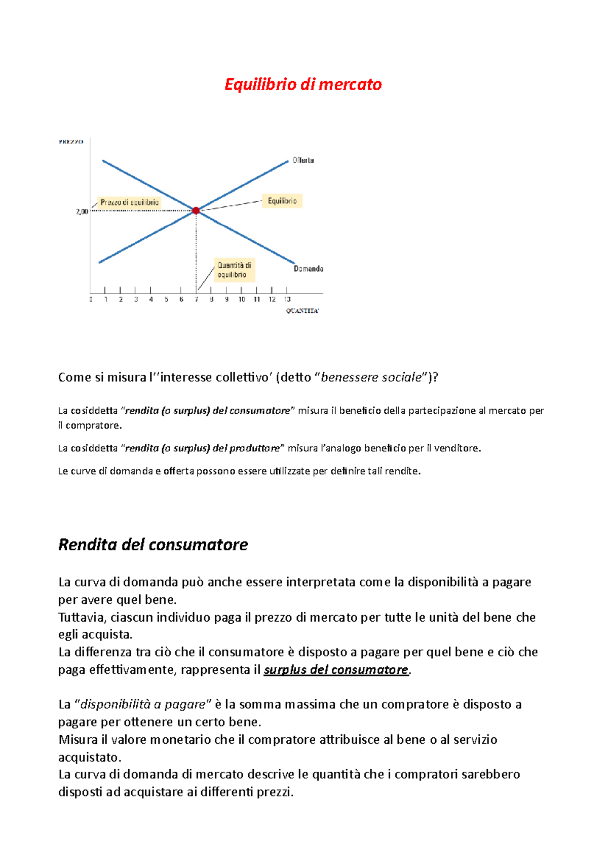 Equilibrio di mercato Equilibrio di mercato Come si misura l