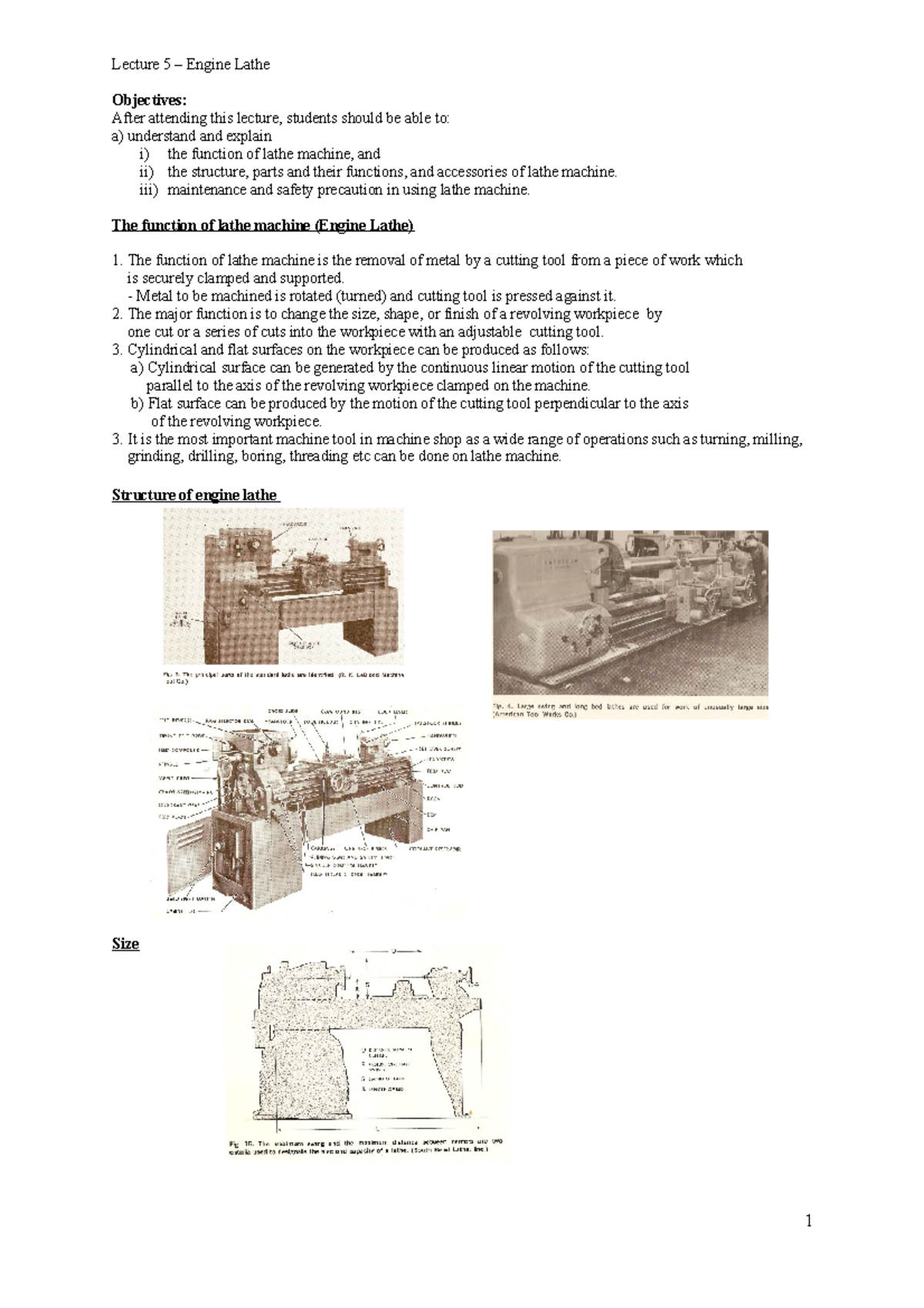 UOW Lecture 5 Lathe machine Lecture 5 Engine Lathe Objectives