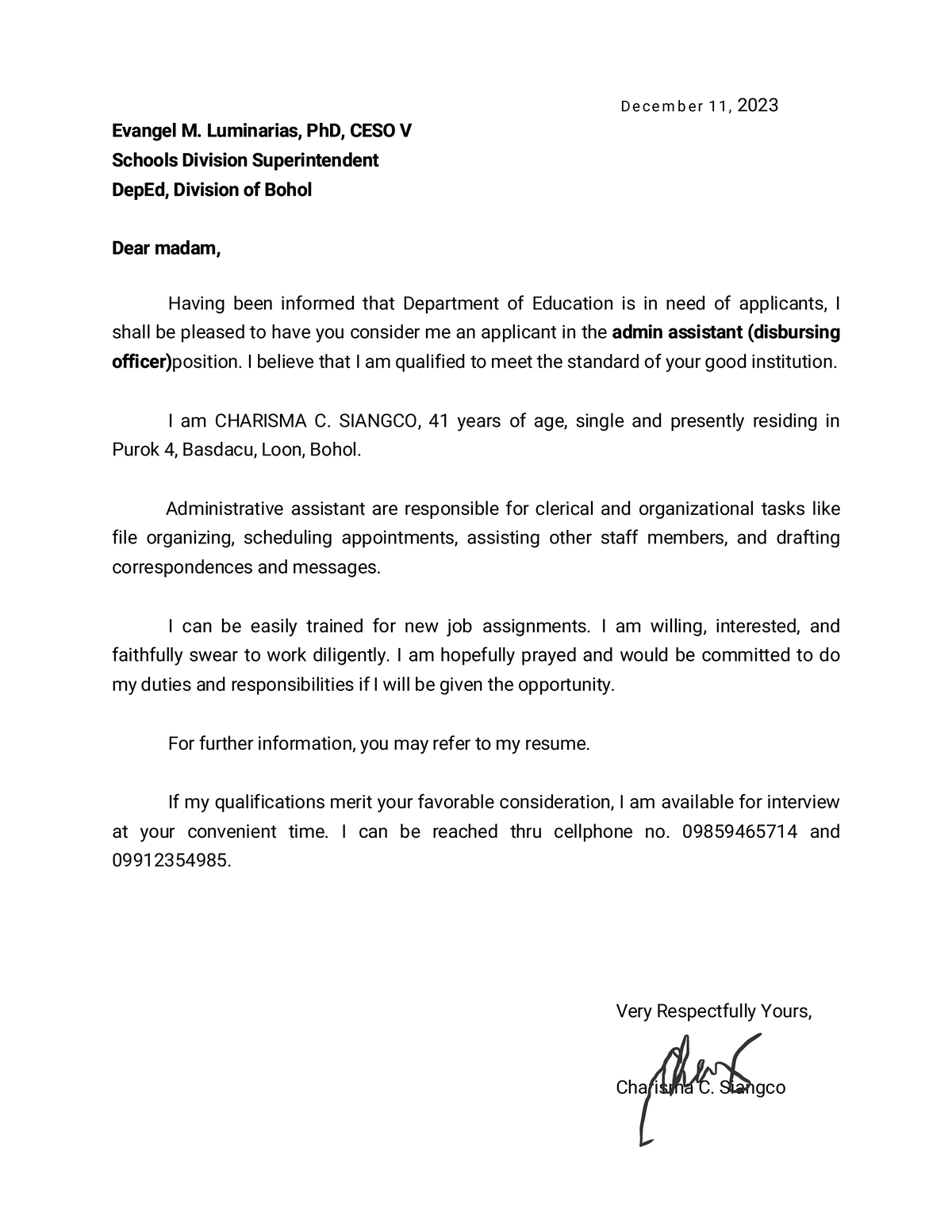 Letter of intent administrative aide D e c e m b er 1 1 , 2023 Evangel M. Luminarias, PhD