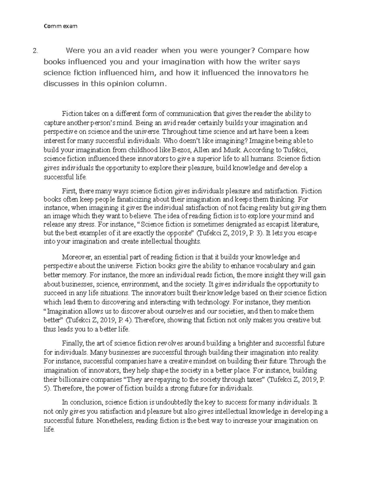 Final exam Comm exam Were you an avid reader when you were younger