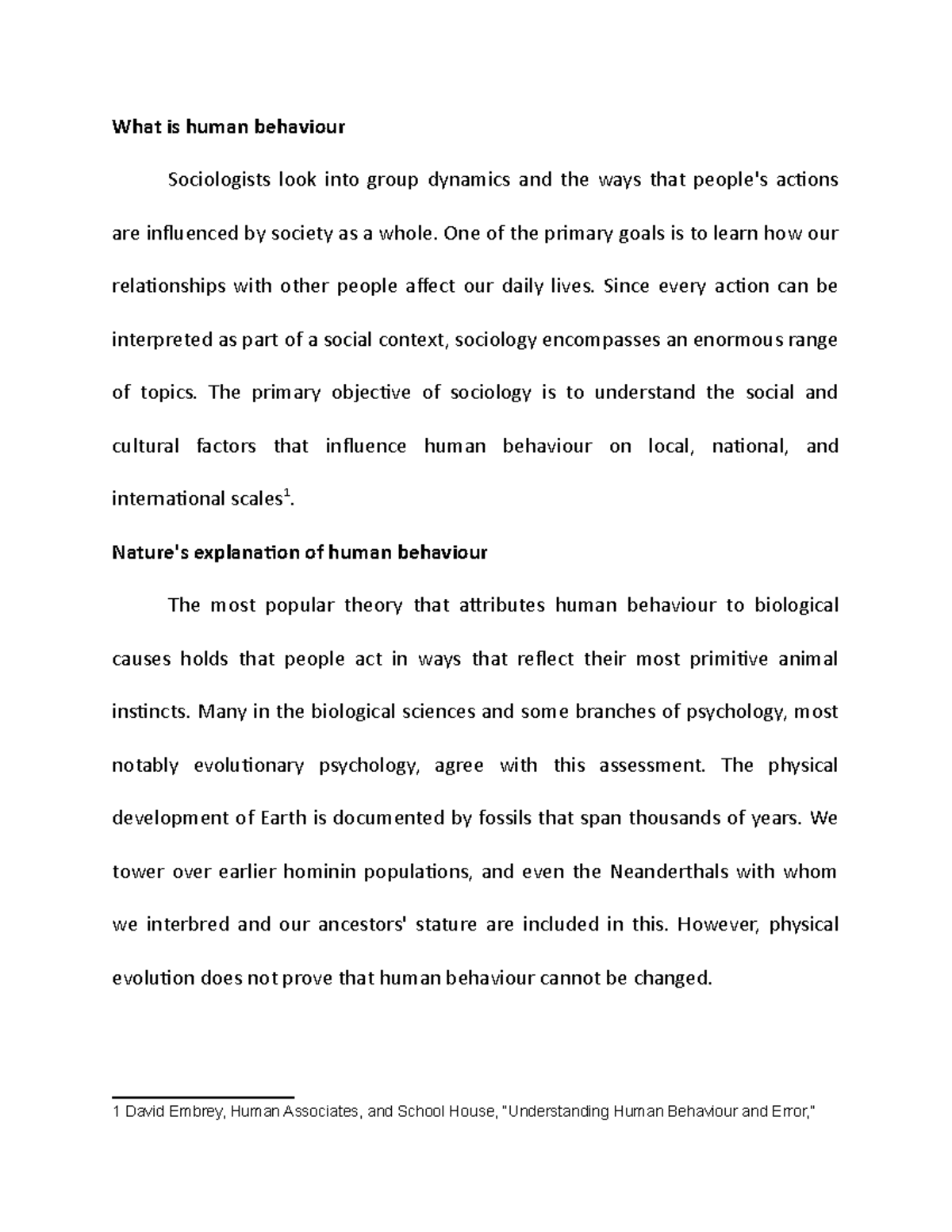 The Capacity For Self control What Is Human Behaviour Sociologists
