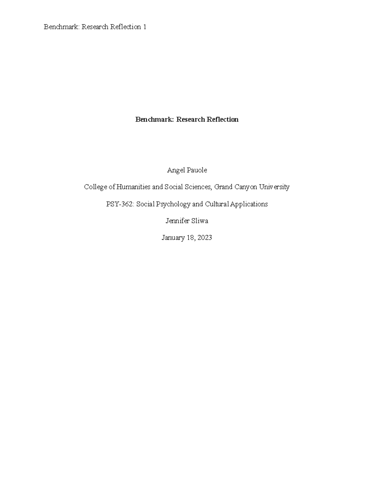 Research reflection - homework - Benchmark: Research Reflection Angel ...