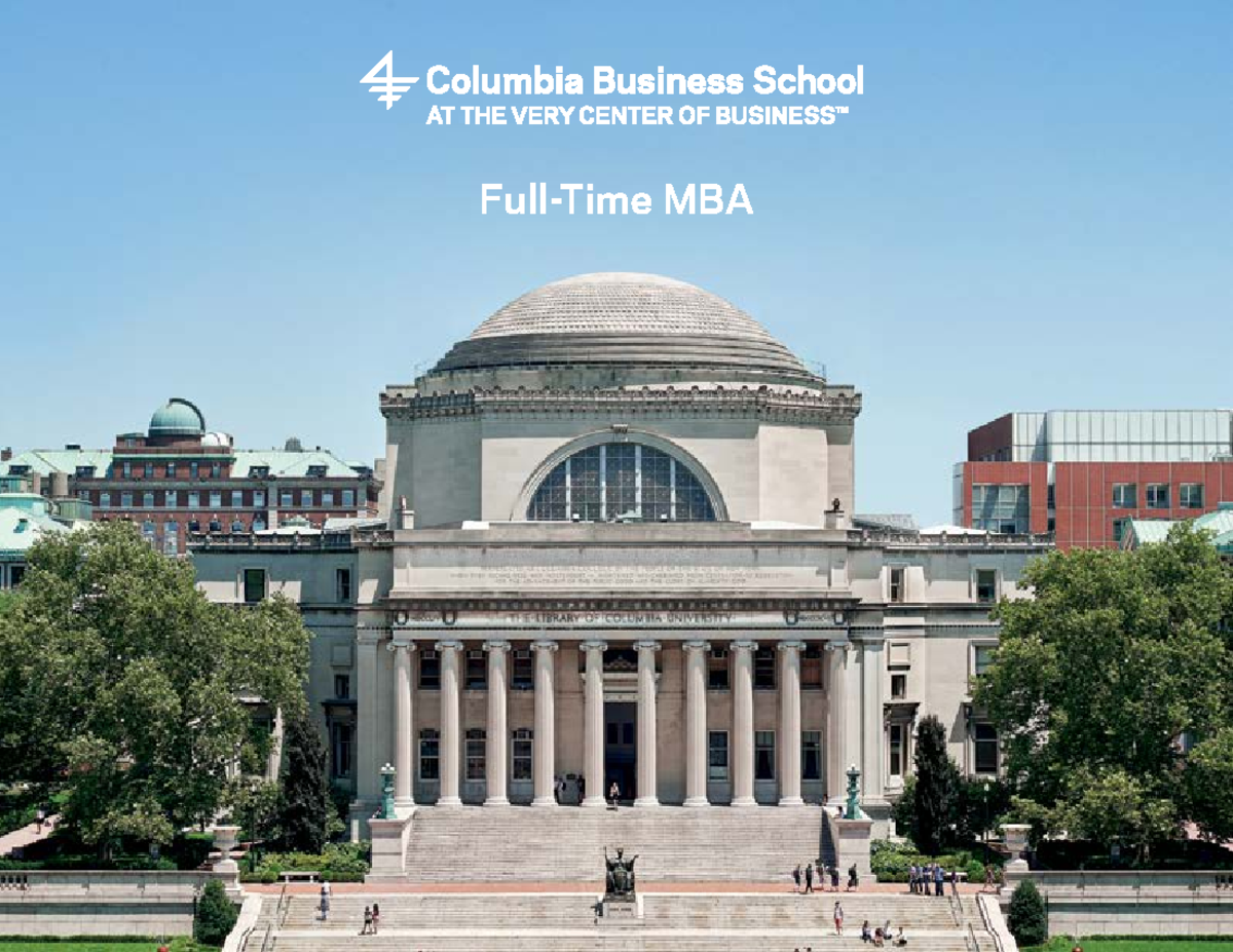 FY20 Full-Time MBA Brochure Oct19 - Full-Time MBA Columbia Business ...