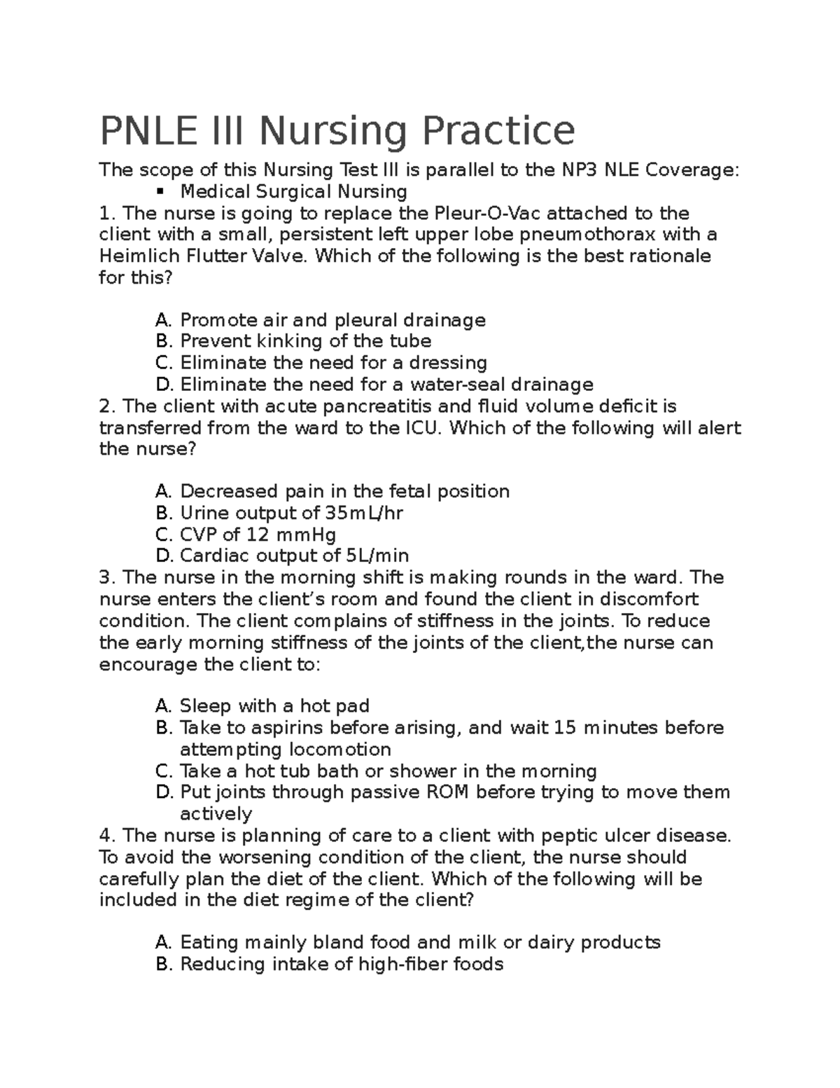 PNLE III Nursing Practice - Which of the following is the best ...