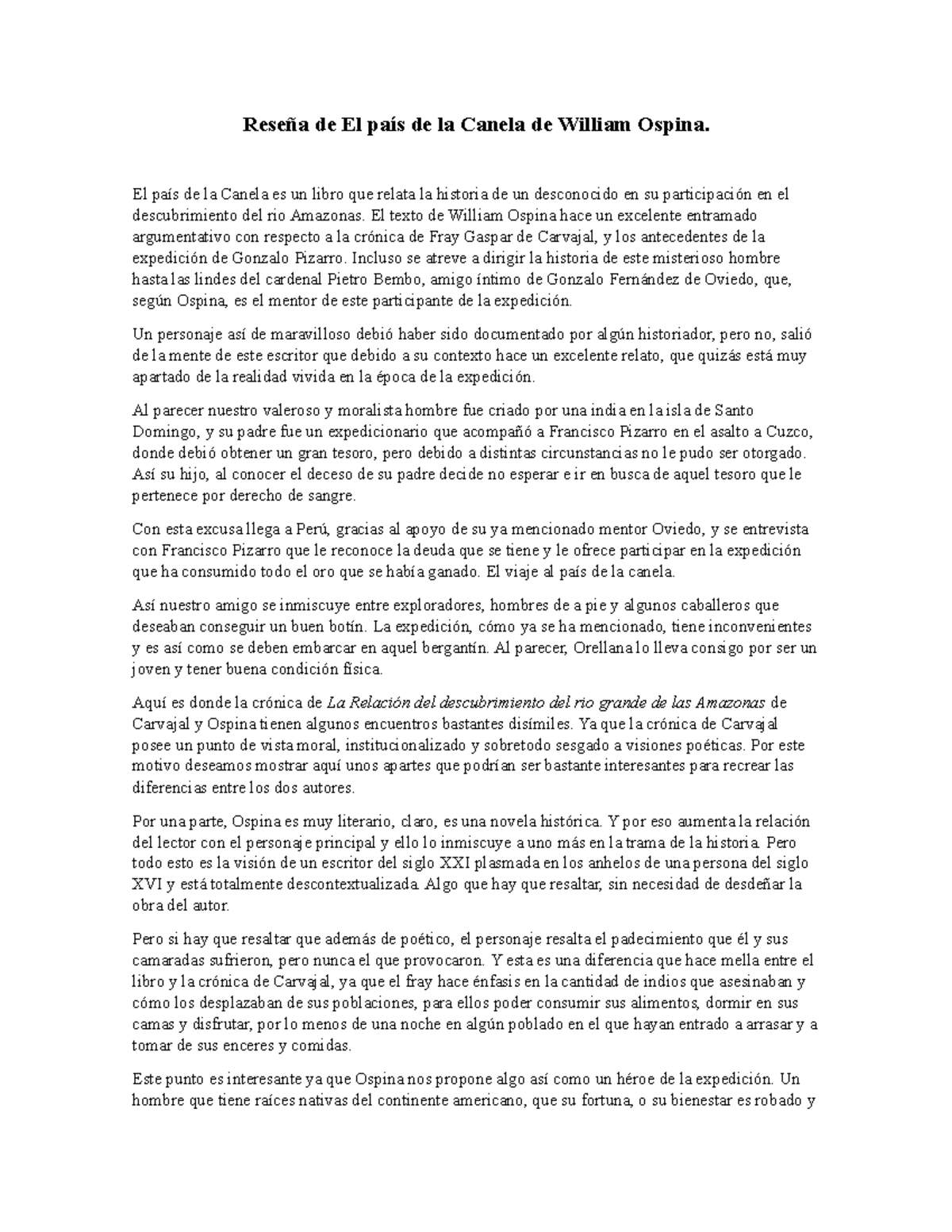 El Pais De La Canela Es Una Resena Historica Y Antropologica Acerca Studocu