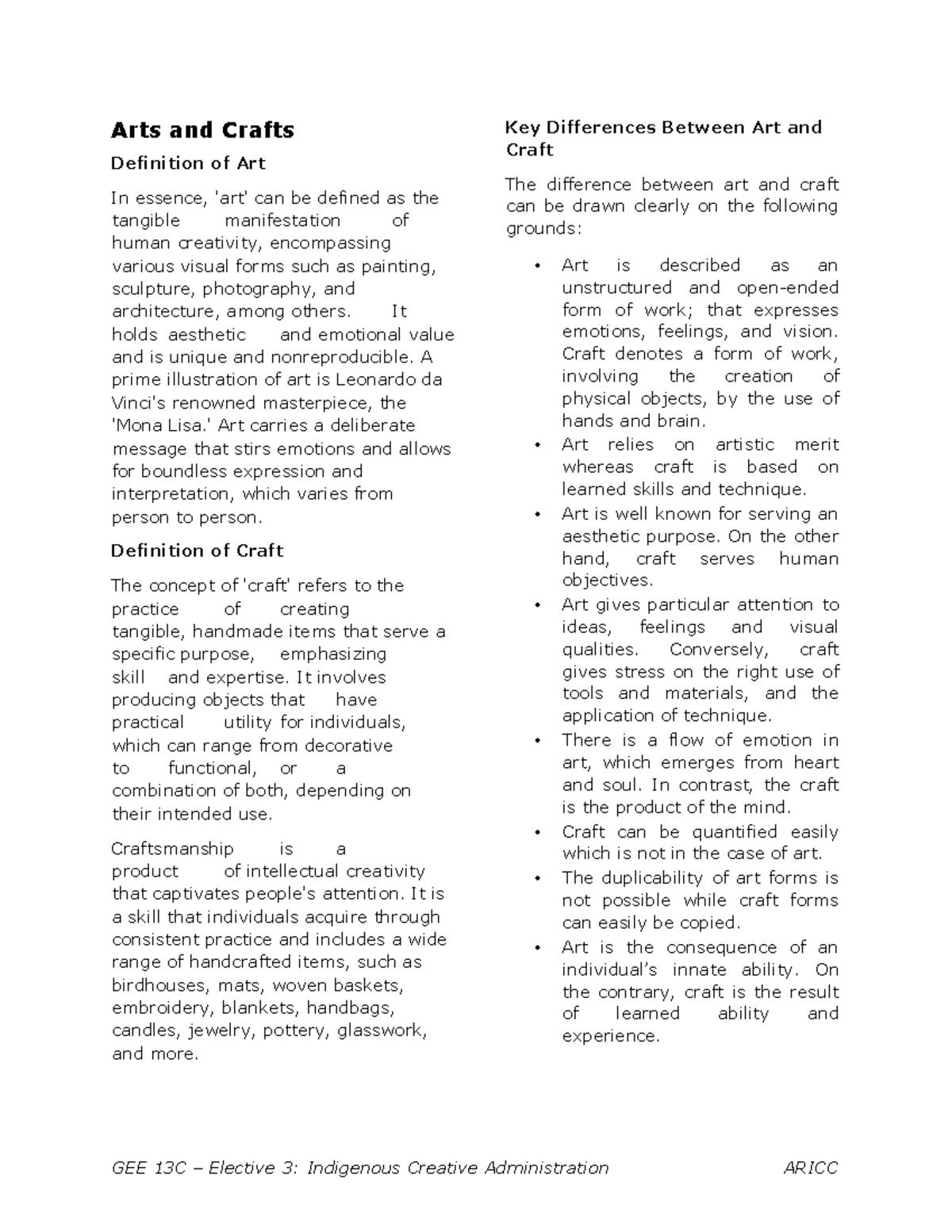 Local Arts & Crafts Arts and Crafts Definition of Art In essence