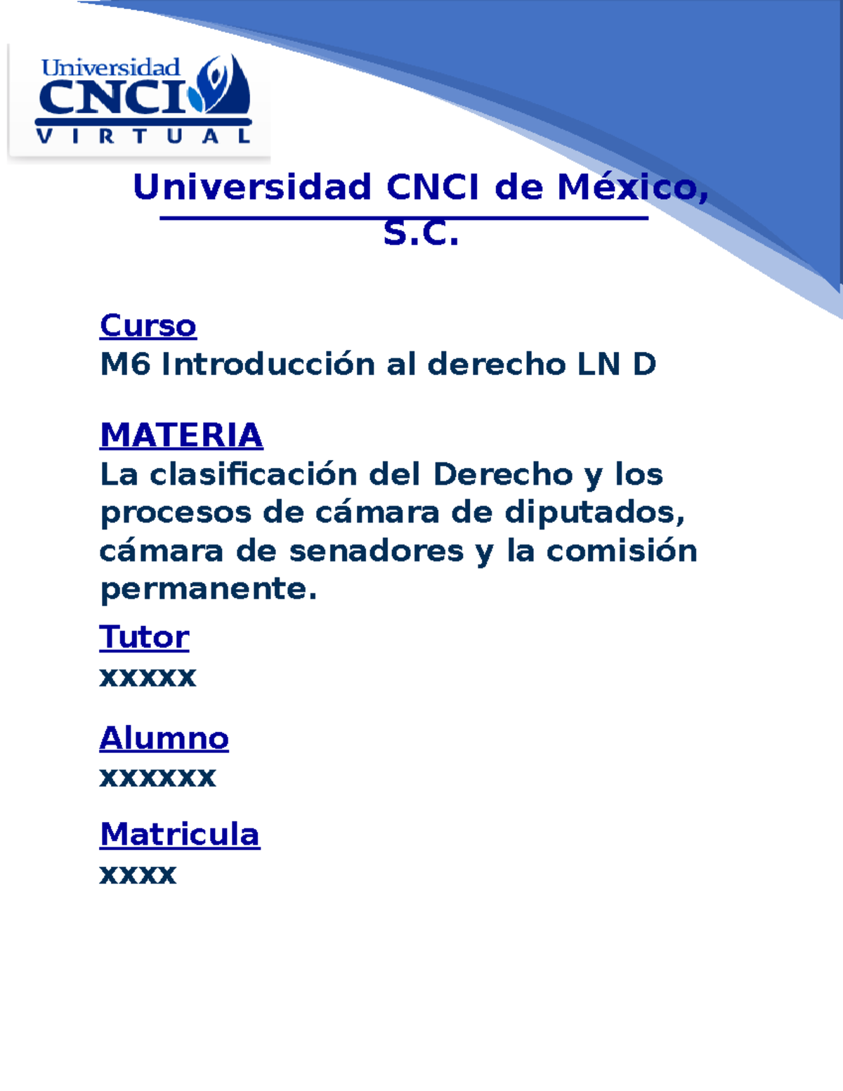 ACT1-Introduccion Al Derecho - Universidad CNCI De México, S. Curso M6 ...