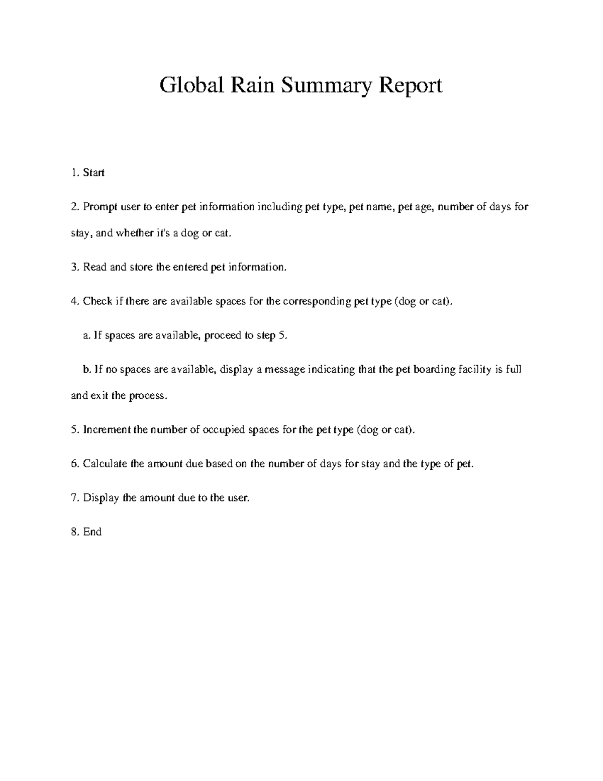 IT 145 Project One - Global Rain Summary Report 1. Start 2. Prompt user ...