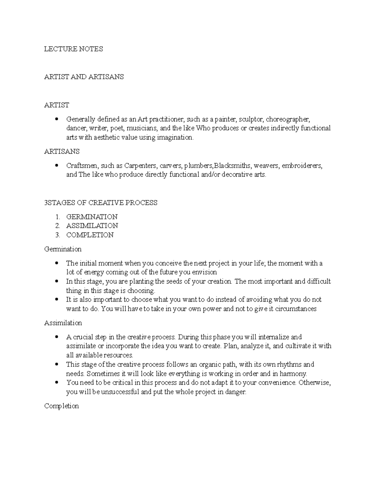 Lecture 3 LECTURE NOTES ARTIST AND ARTISANS ARTIST Generally defined