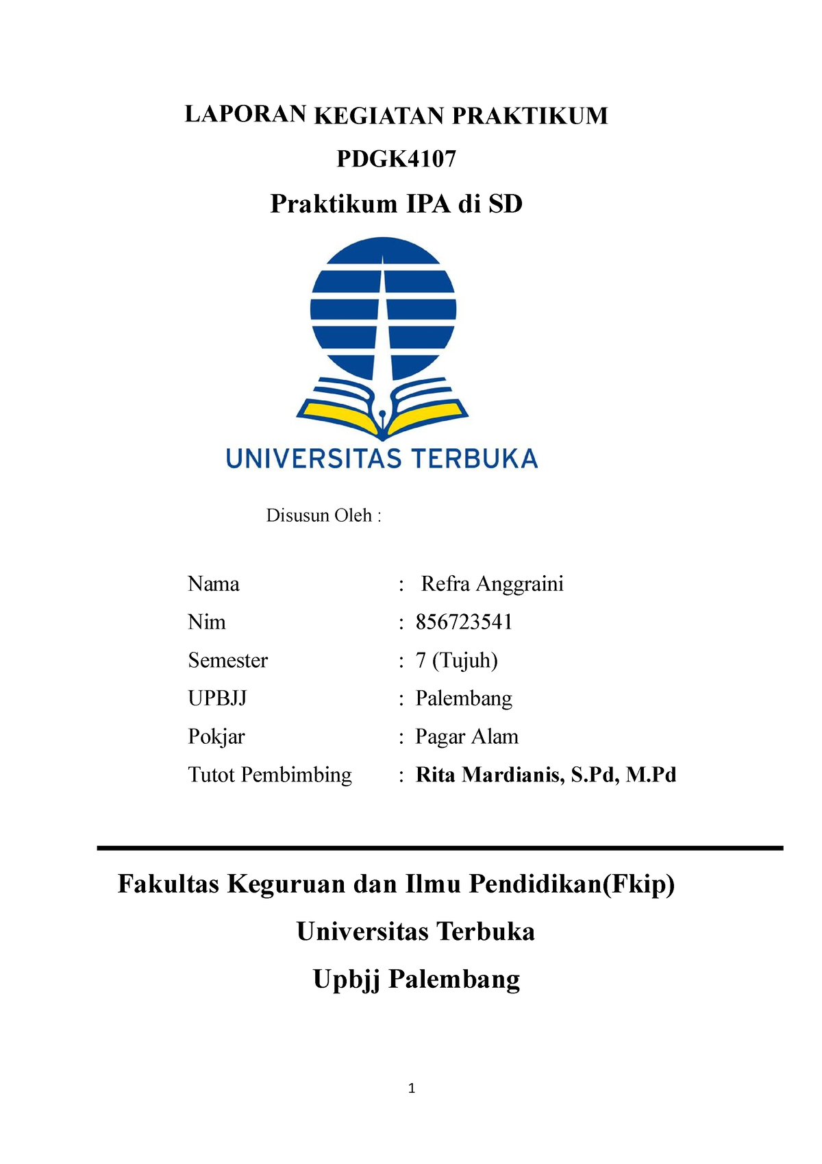 Laporan Praktikum IPA Di SD - LAPORAN KEGIATAN PRAKTIKUM PDGK Praktikum ...