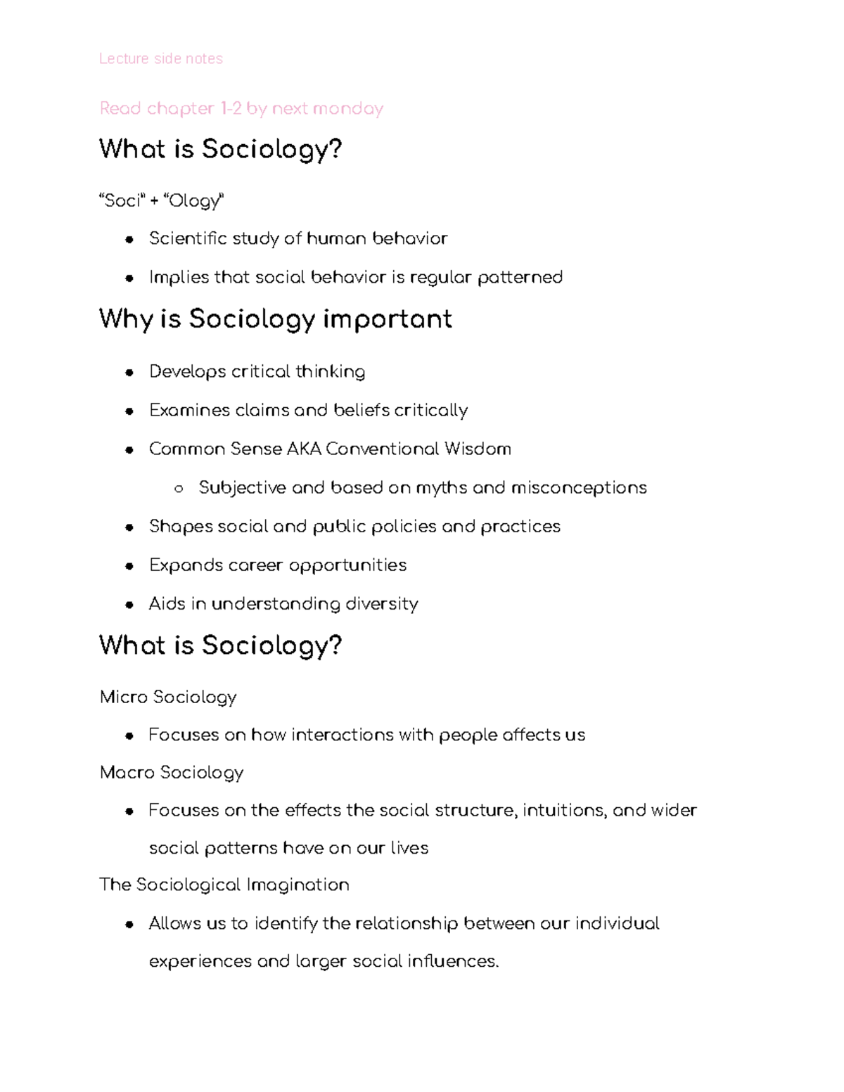 Sociology Notes 8 24 - Read chapter 1-2 by next monday What is Sociology?