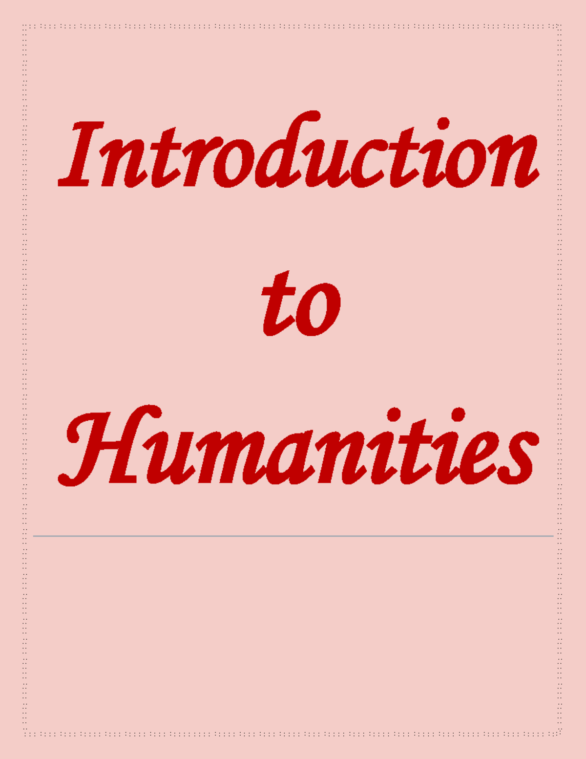 Introduction To Humanities And Arts - Introduction To Humanities ...