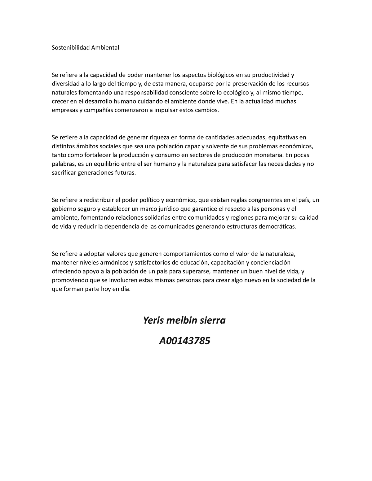 Sostenibilidad Ambiental En La Actualidad Muchas Empresas Y Compañías Comenzaron A Impulsar 1686