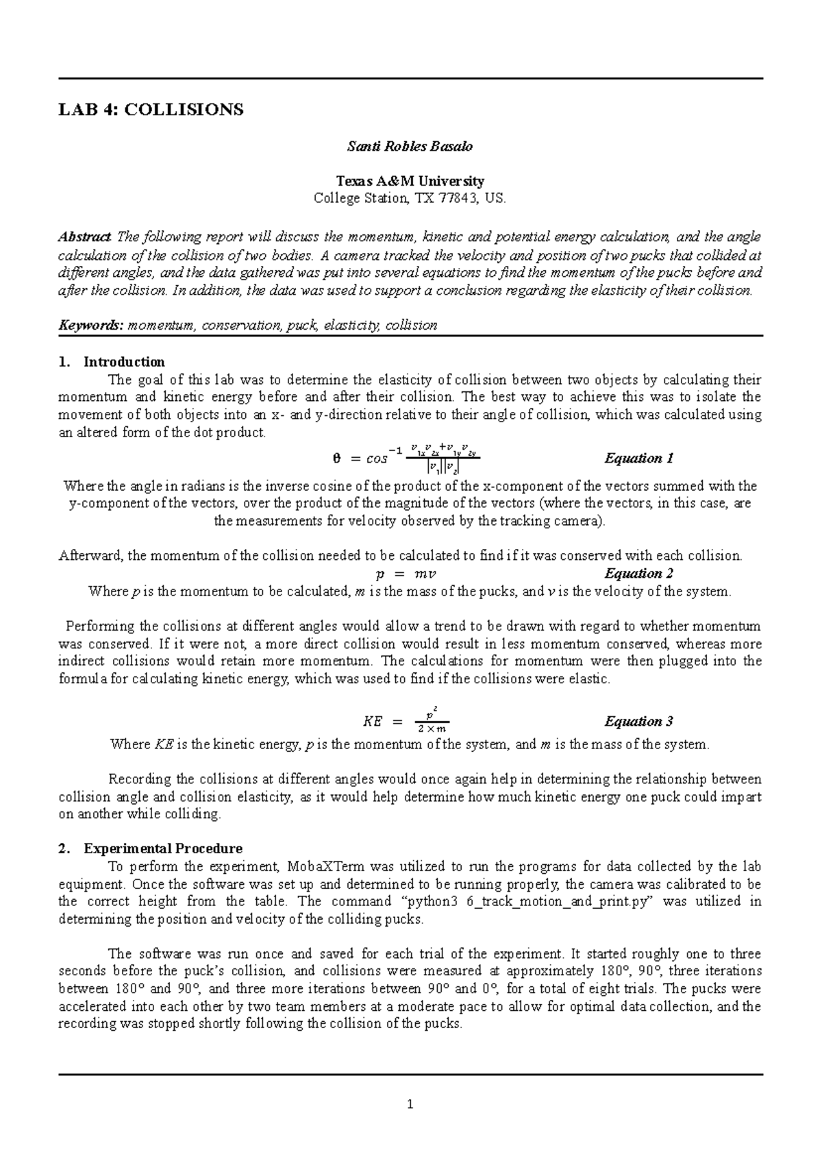 Lab 4 Collisions Walkthrough of the collision lab for ENGR 216 at A