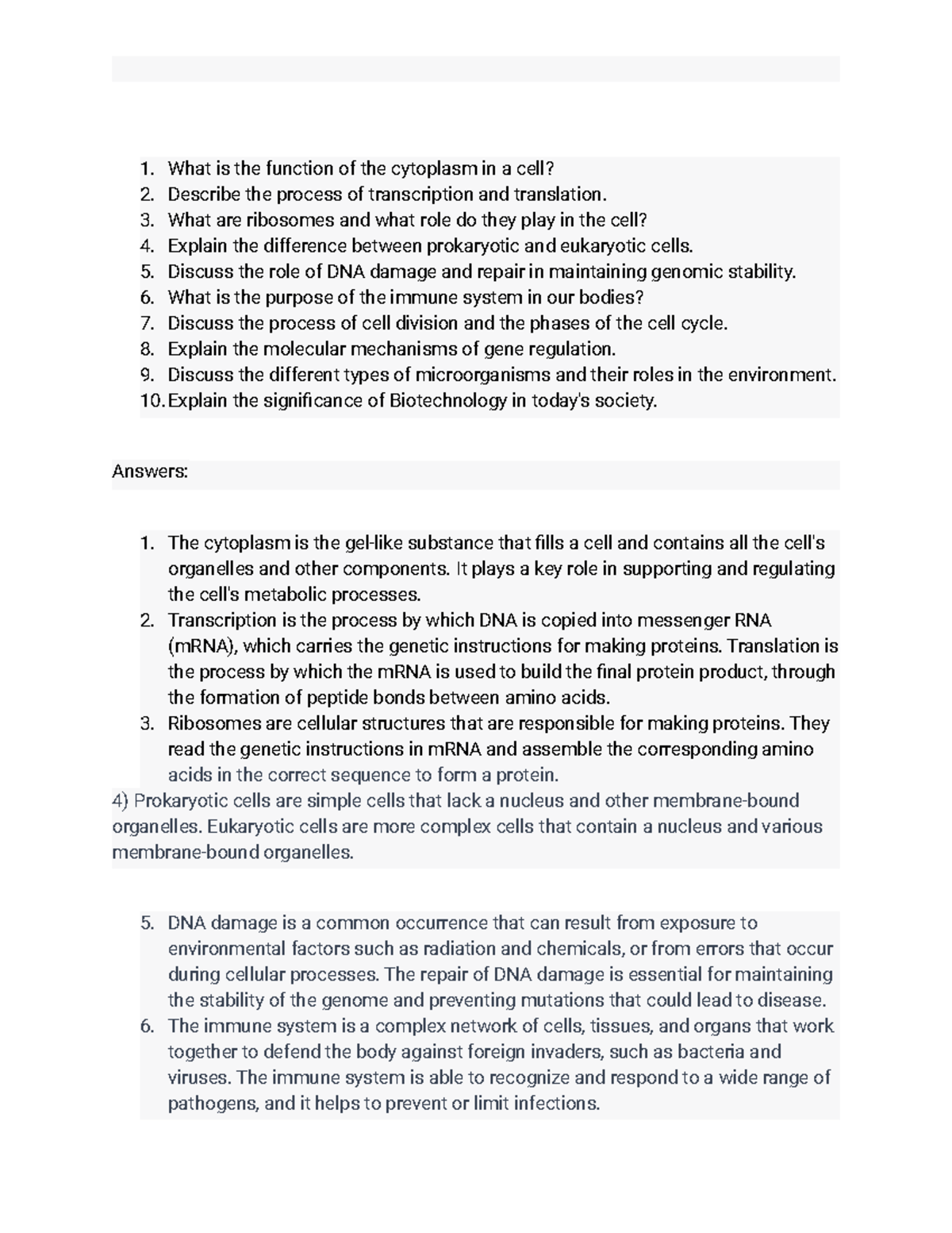 Cellular and Molecular Biology Assignment 6 What is the function of
