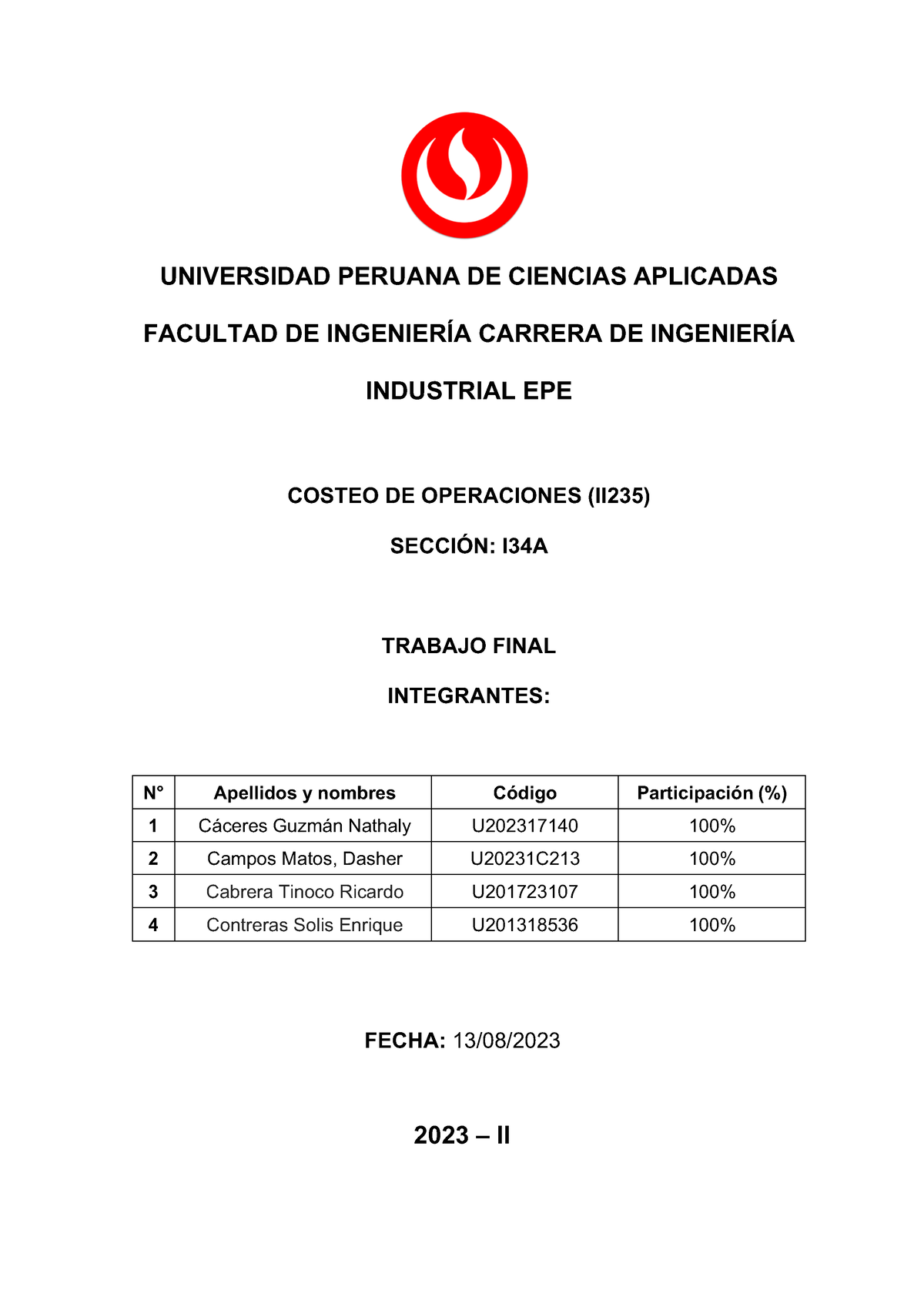 Trabajo Final DE Costeo DE Operaciones - UNIVERSIDAD PERUANA DE ...