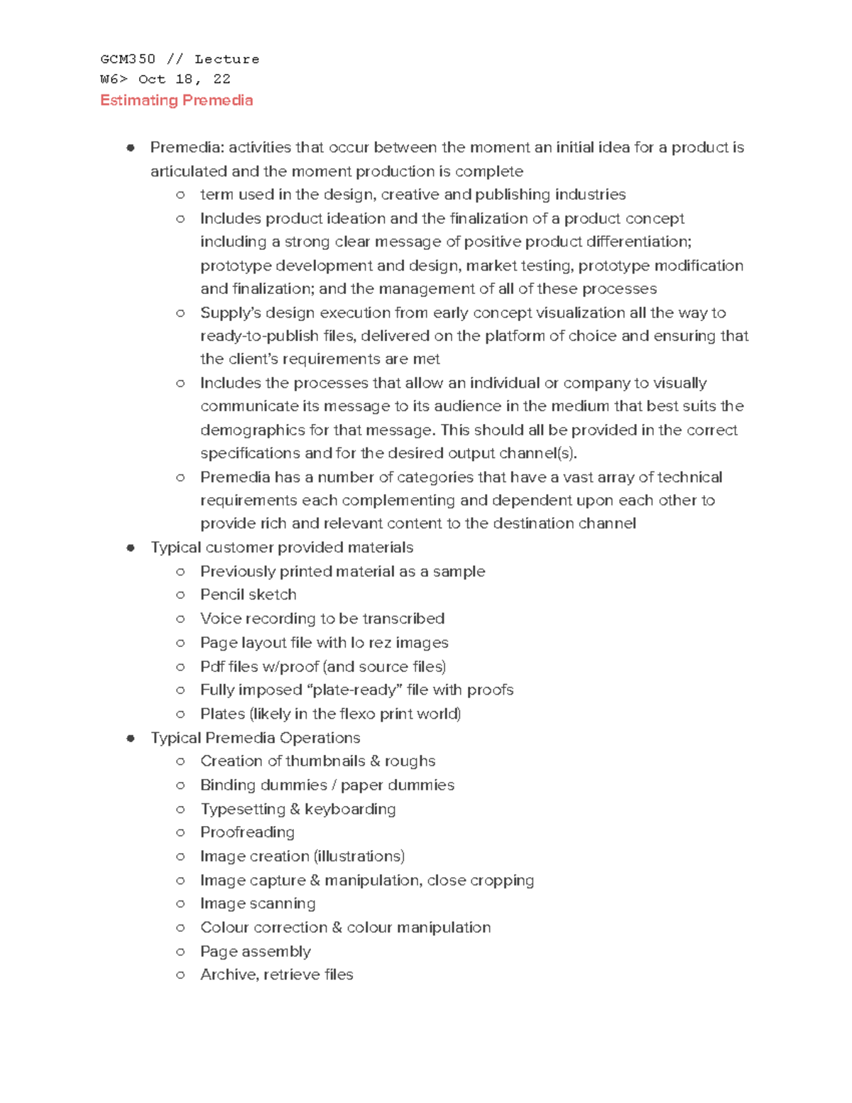 (6) Estimating Premedia - GCM350 // Lecture W6> Oct 18, 22 Estimating ...