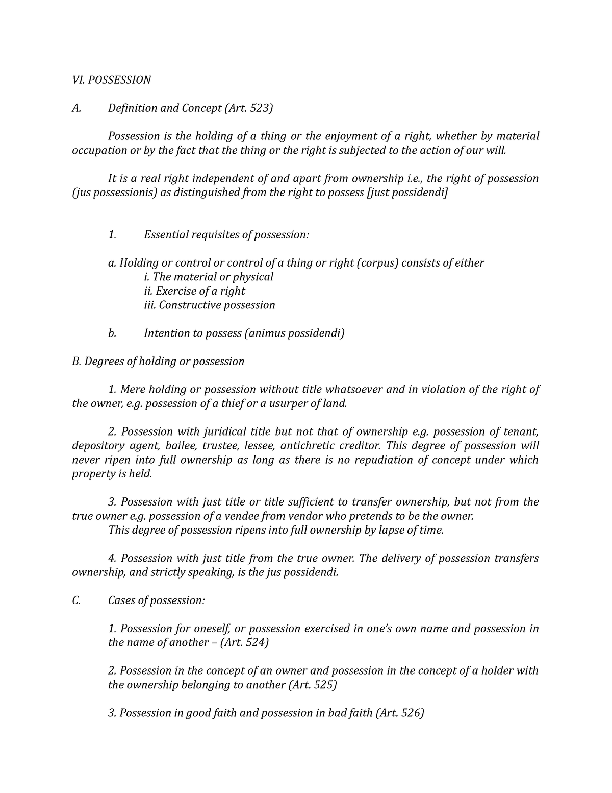 Property possession usufruct easement 1 - VI. POSSESSION A. Definition ...