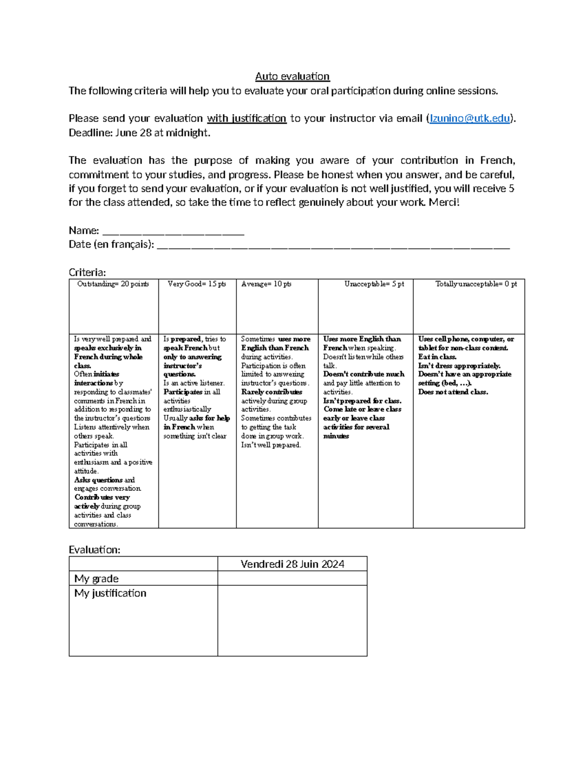 Auto evaluation-2 - assignement - Auto evaluation The following ...