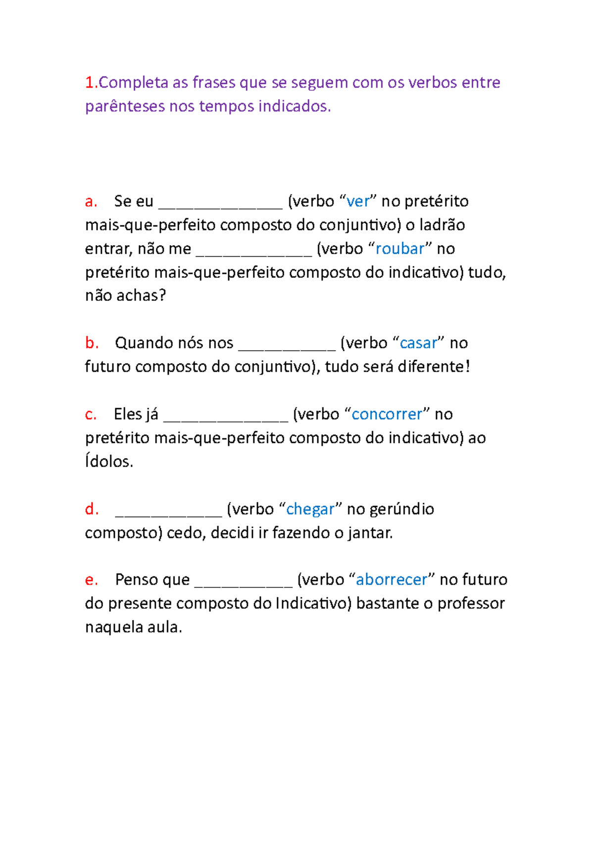 23- Exercícios Com Tempos Compostos E Soluções - 1 As Frases Que Se ...