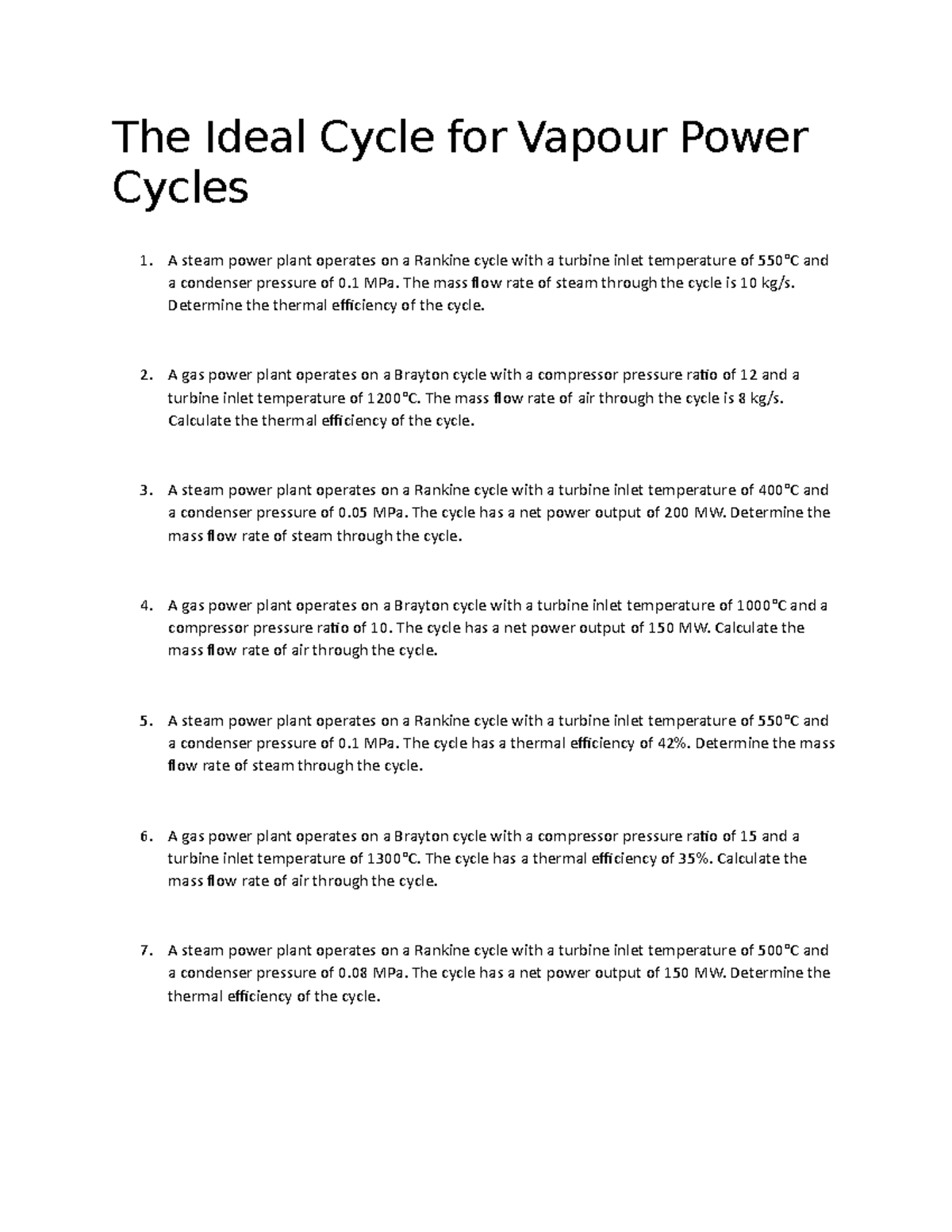 The Ideal Cycle for Vapour Power Cycles The Ideal Cycle for Vapour