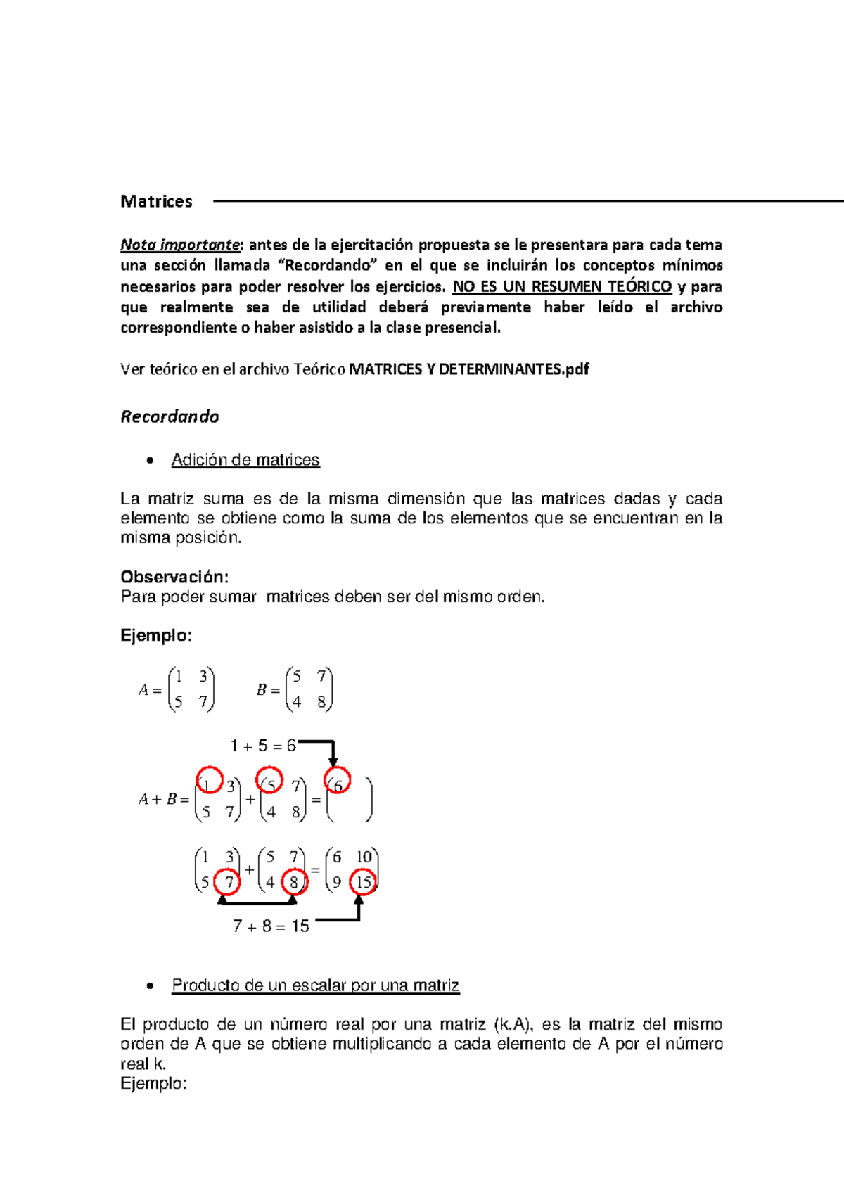 Practico Matrices y Determinantes - Matrices Nota importante: antes de ...